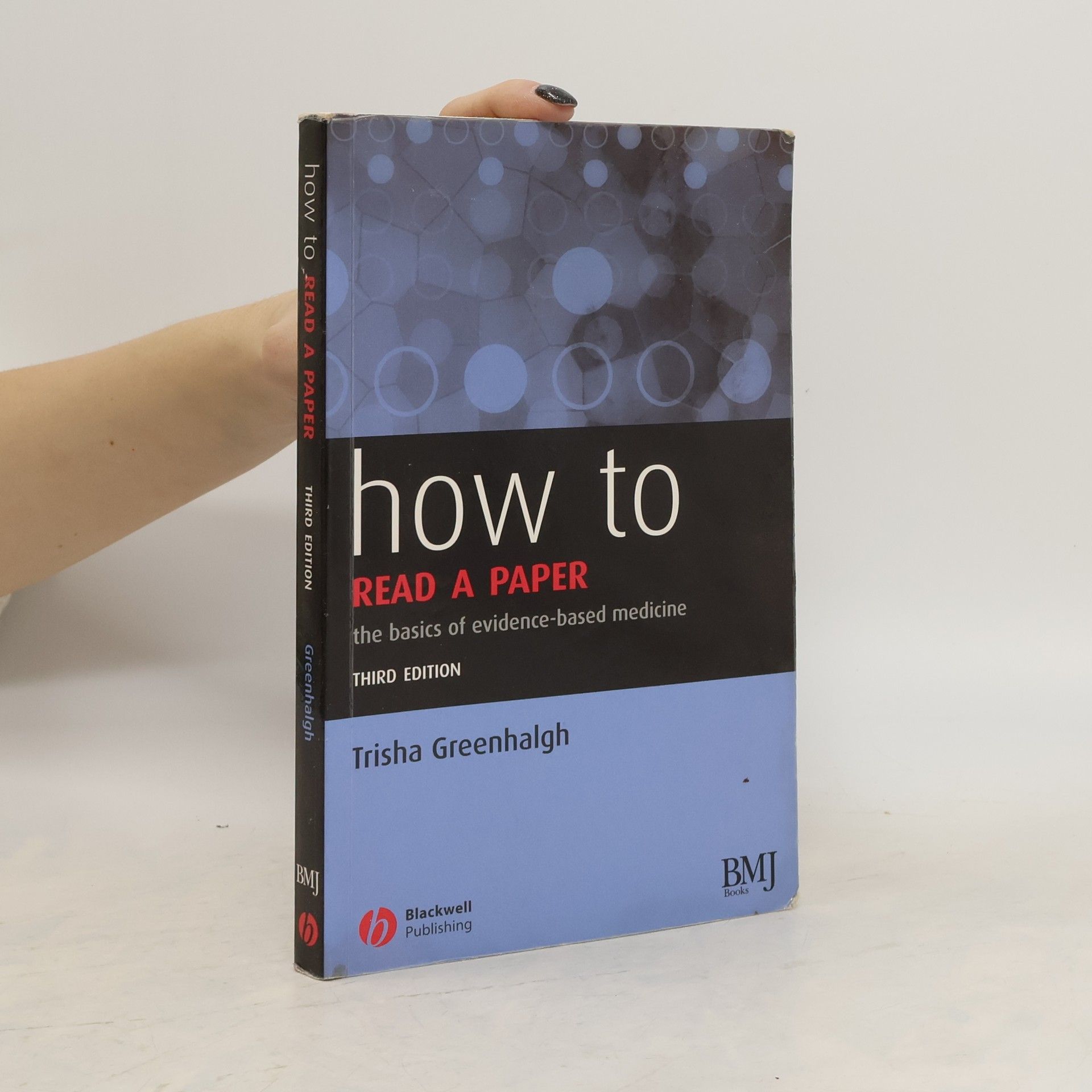 Trisha Greenhalgh How to Read a Paper