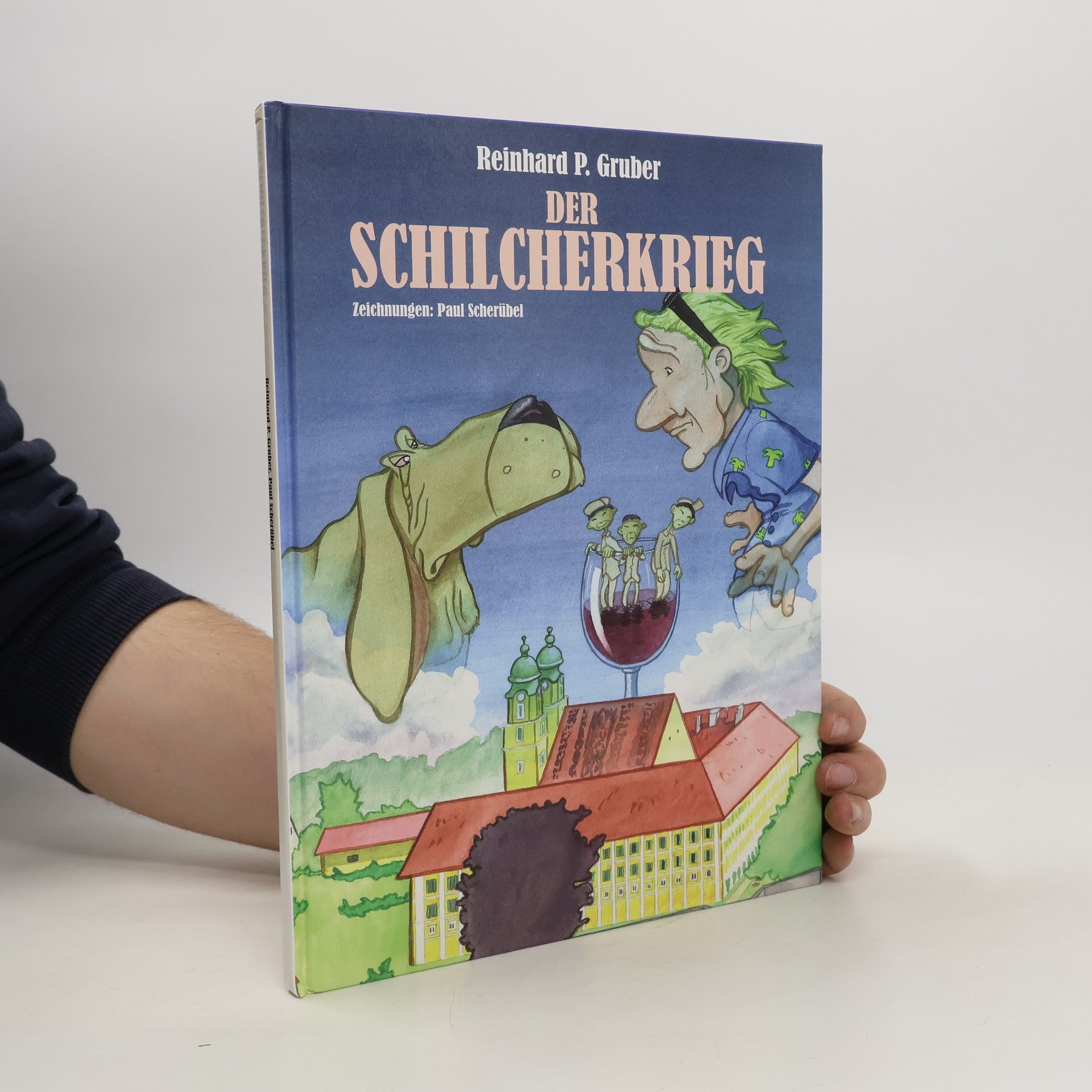Reinhard P. Gruber Der Schilcherkrieg