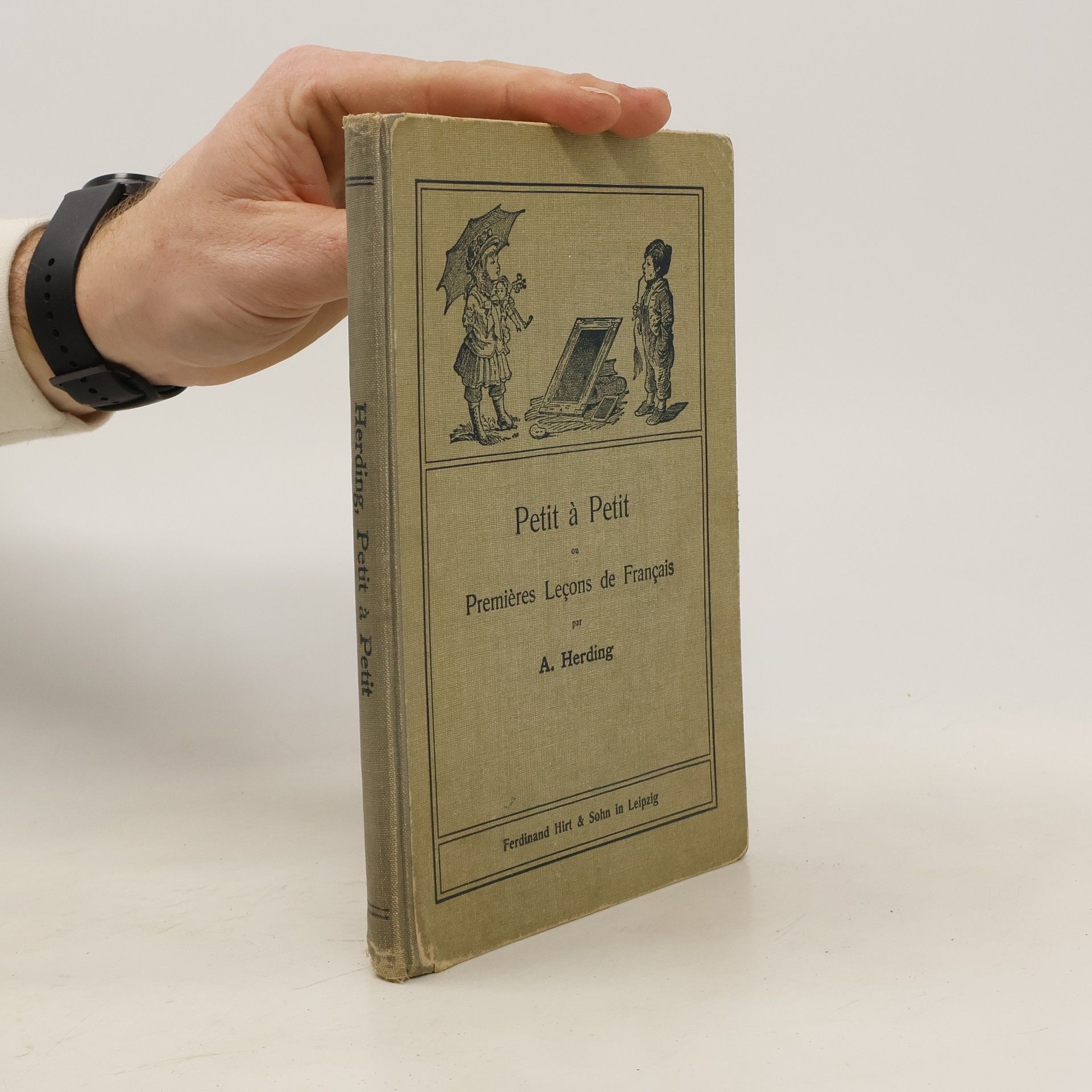 A. Herding  Petit à Petit. Premières Leçons de Français