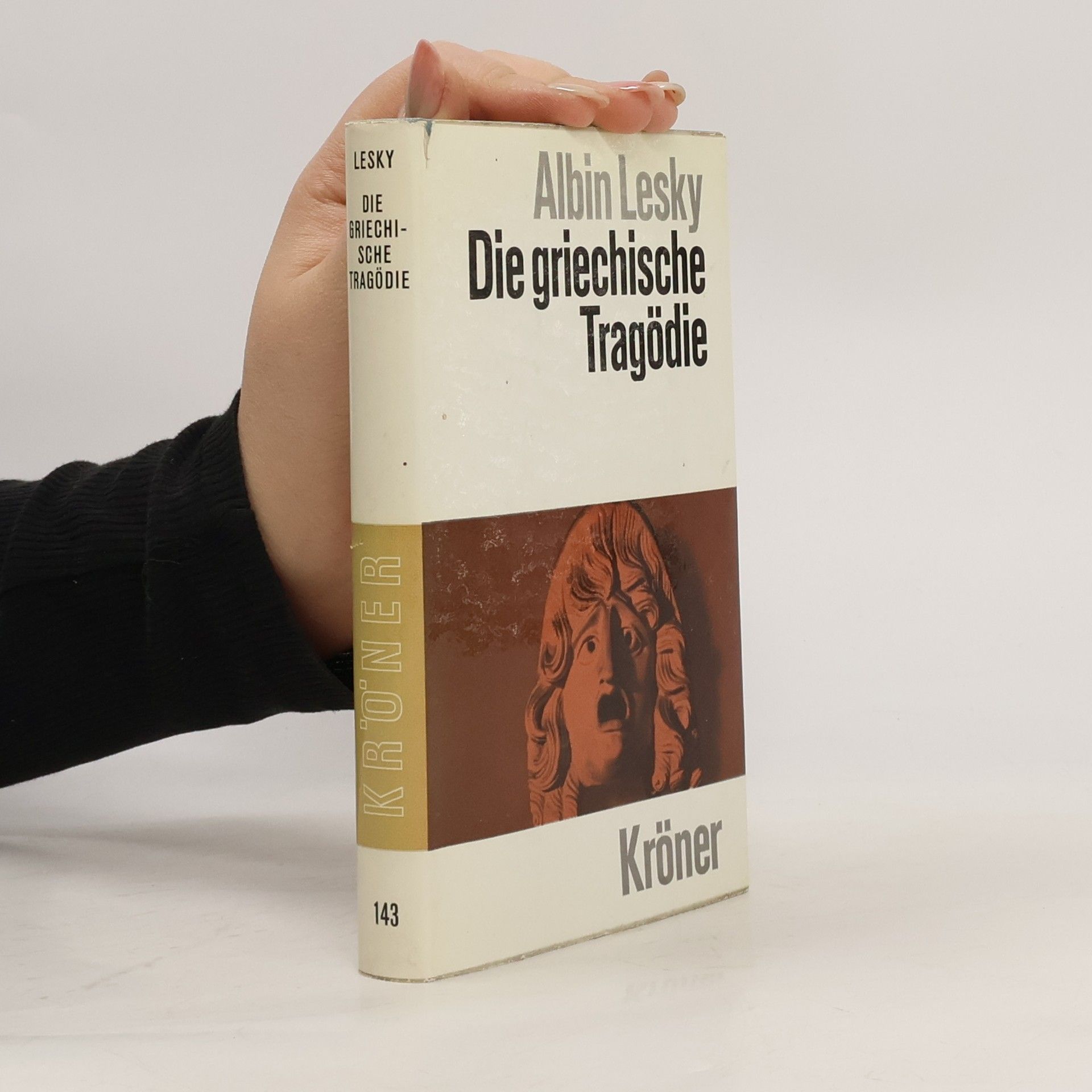 Albin Lesky Die griechische Tragödie