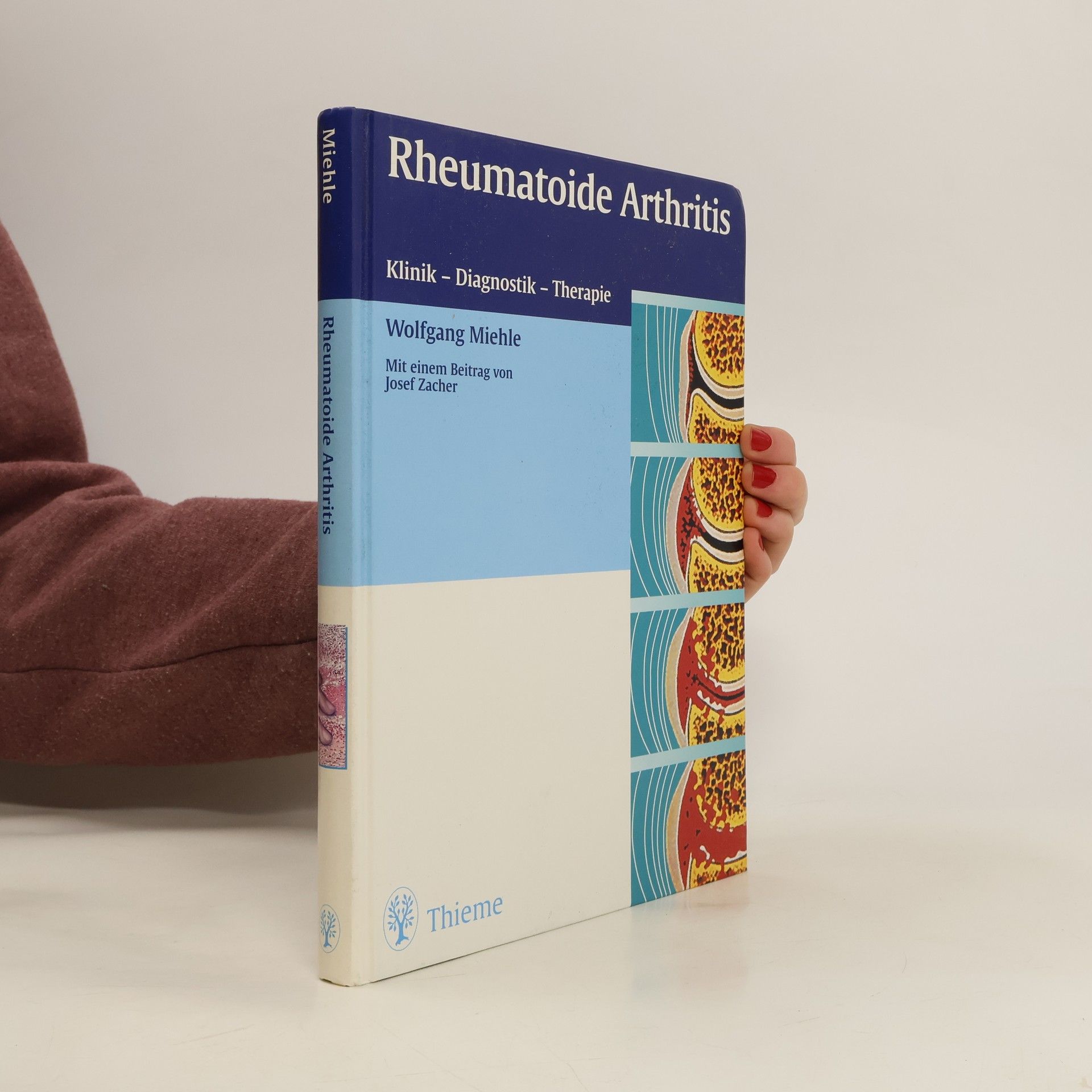 Wolfgang Miehle Rheumatoide Arthritis