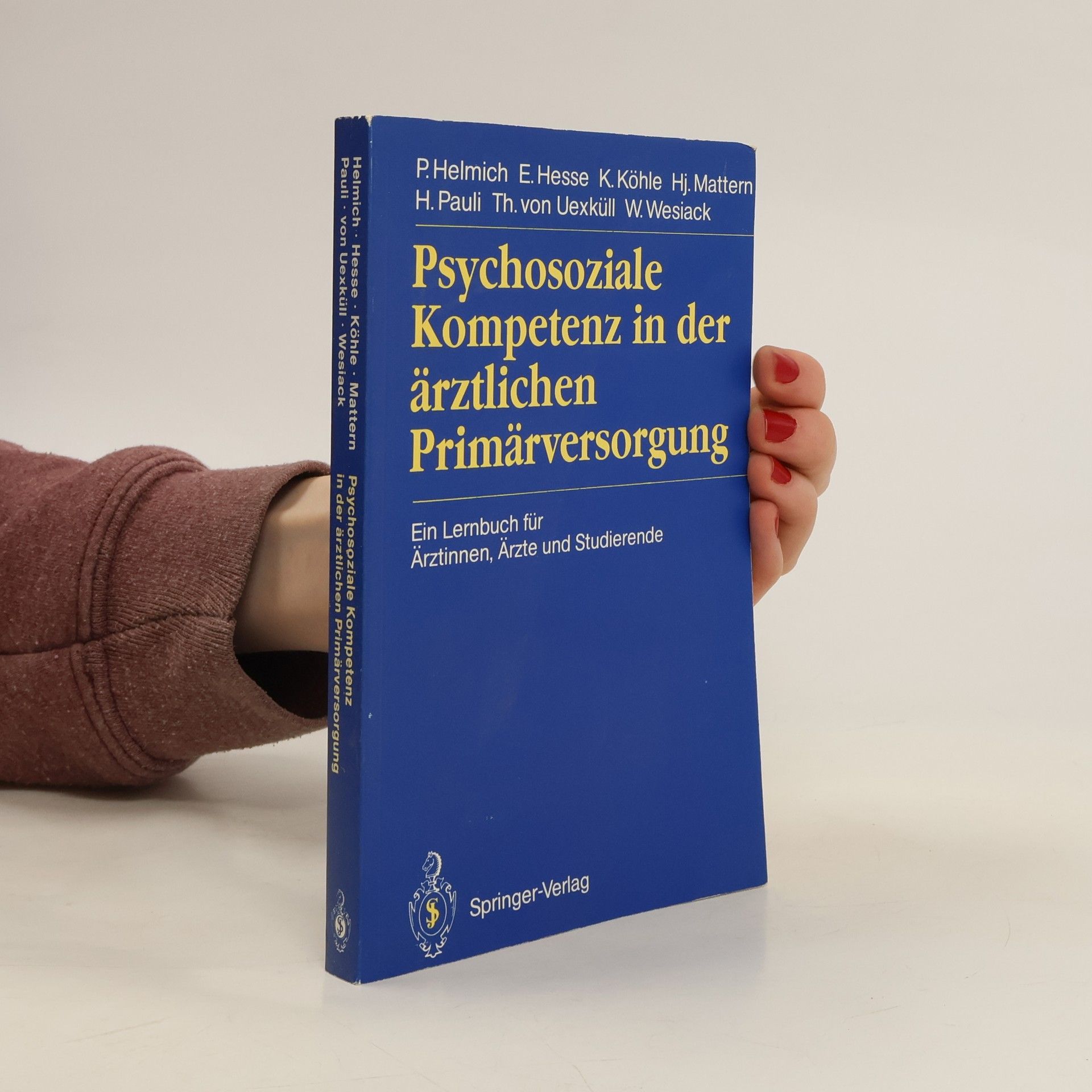 Peter Helmich Psychosoziale Kompetenz in der ärztlichen Primärversorgung