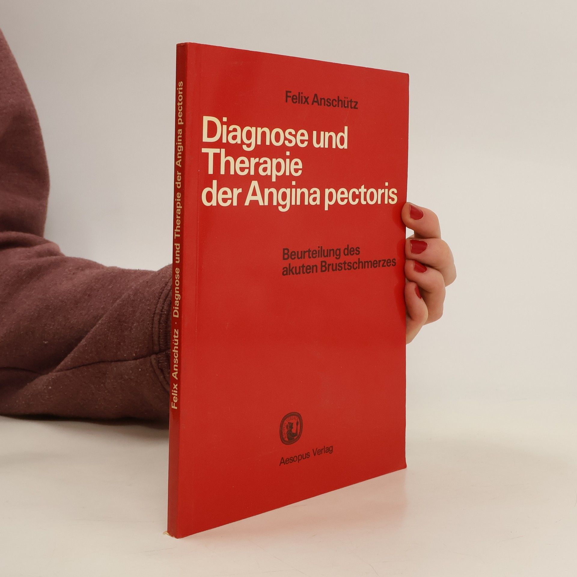 Felix Anschütz Diagnose und Therapie der Angina pectoris