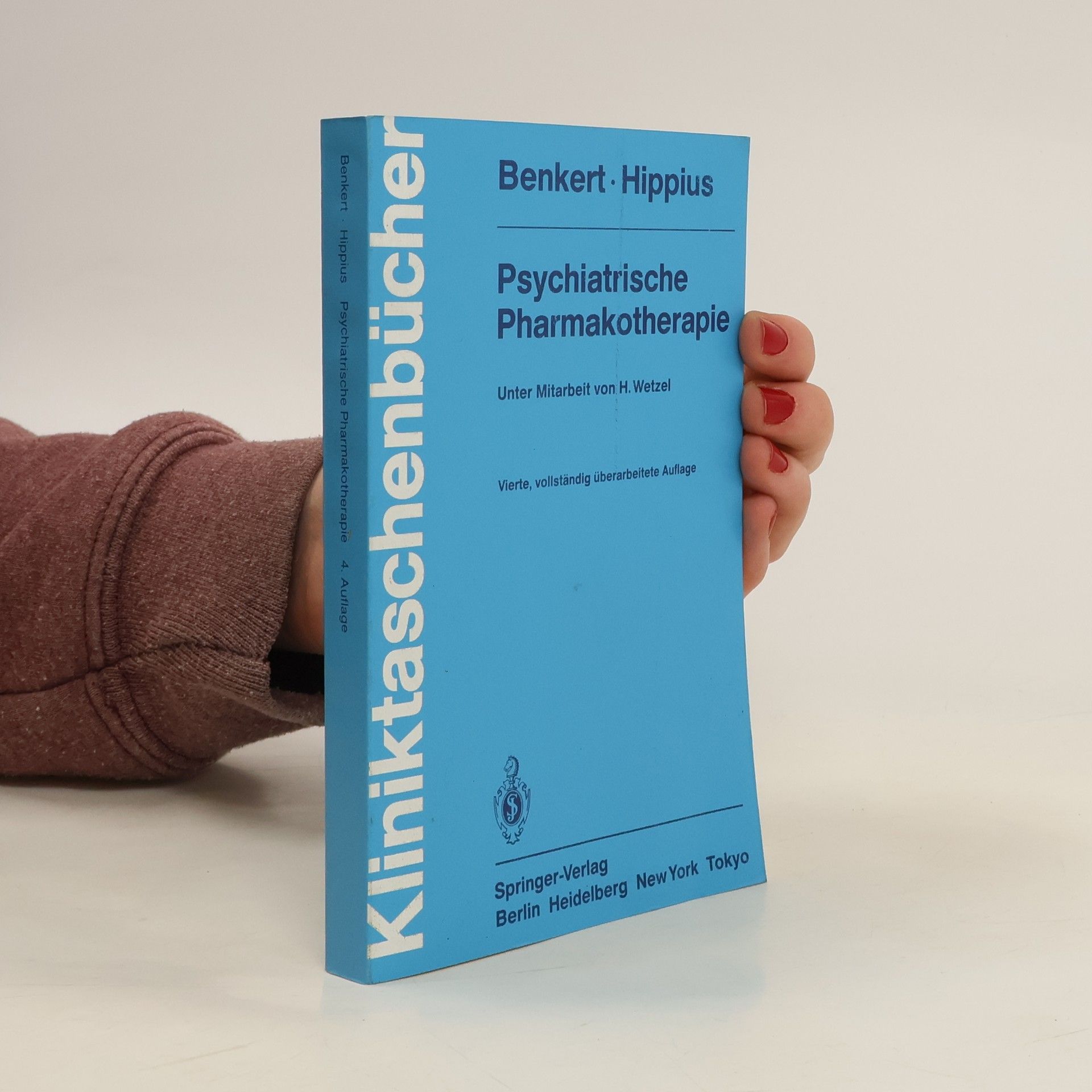 O. Benkert Psychiatrische Pharmakotherapie (Kliniktaschenbücher)