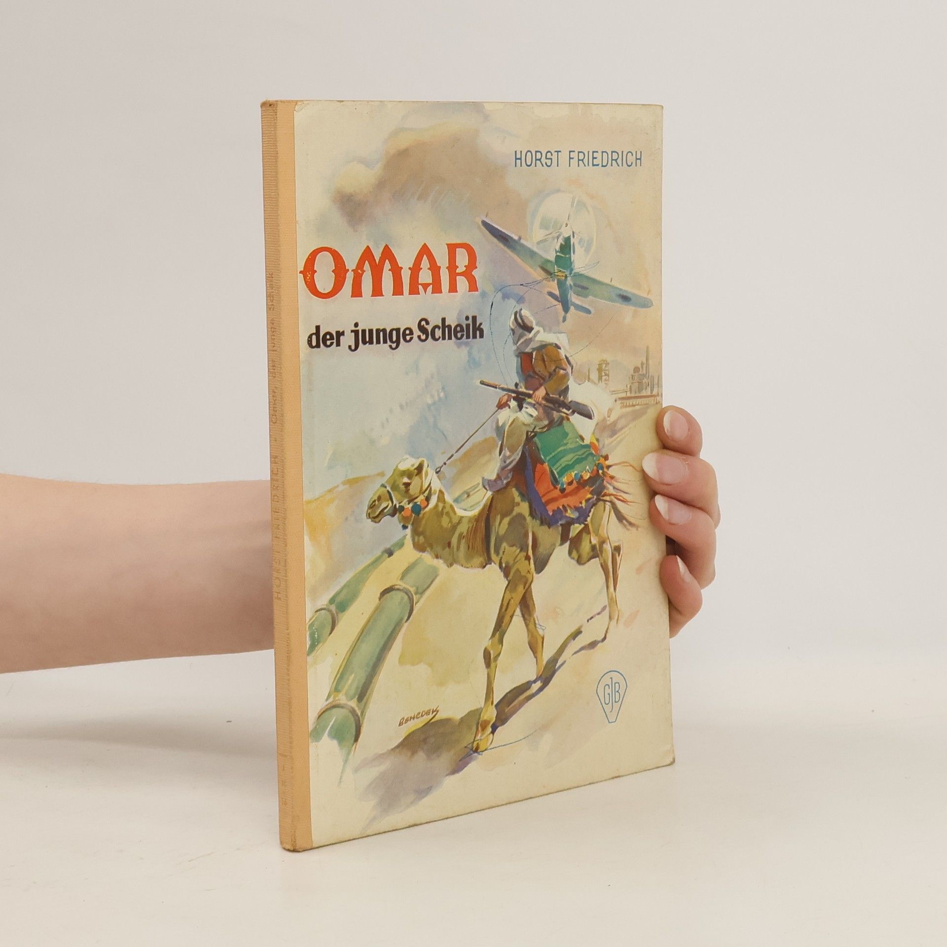 Friedrich Horst Omar der junge Scheik