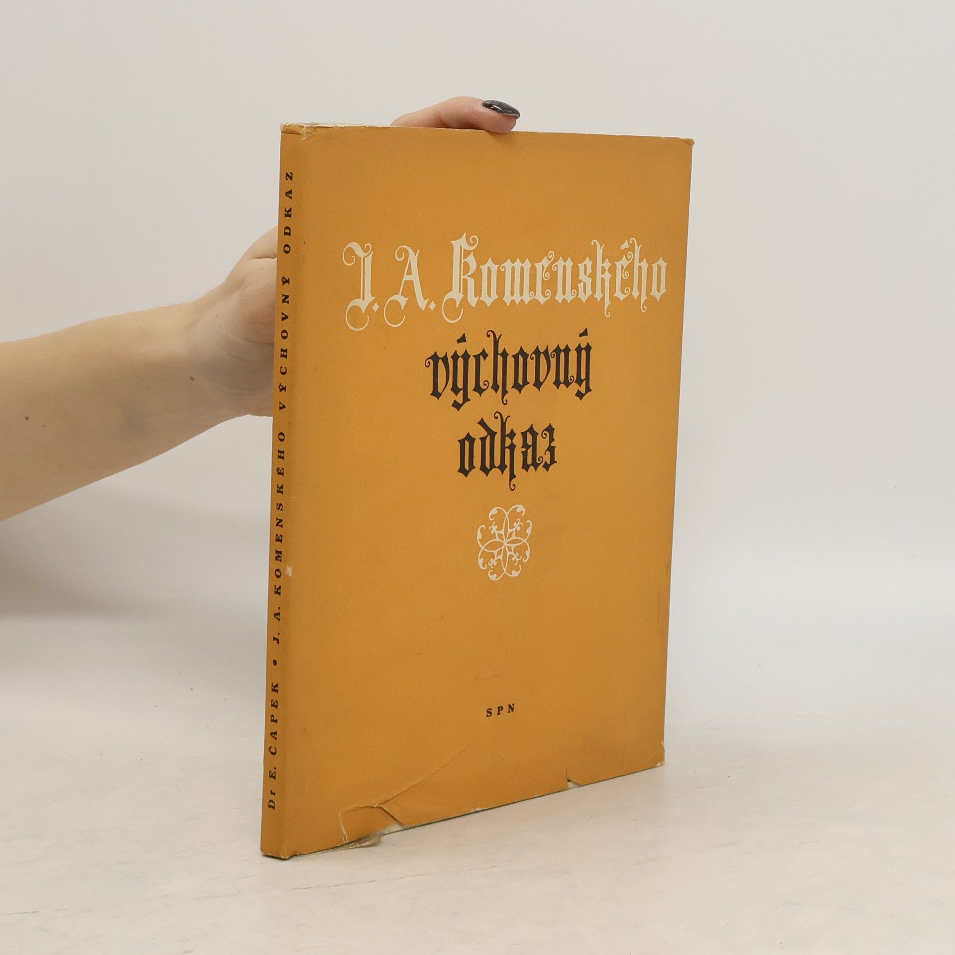 Em Čapek Jana Amose Komenského výchovný odkaz