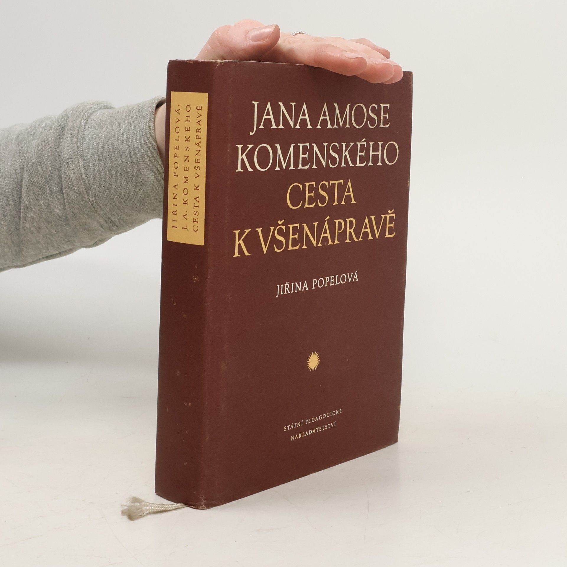 Jiřina Popelová Jana Amose Komenského cesta k všenápravě