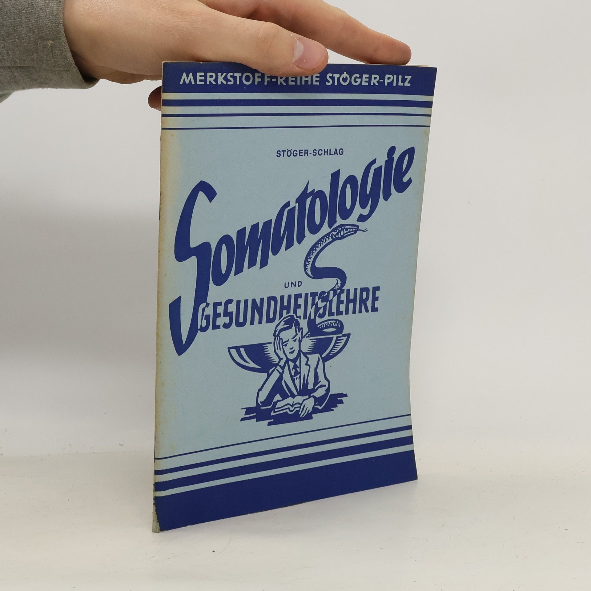 Autorenkollektiv Somatologie und Gesundheitslehre