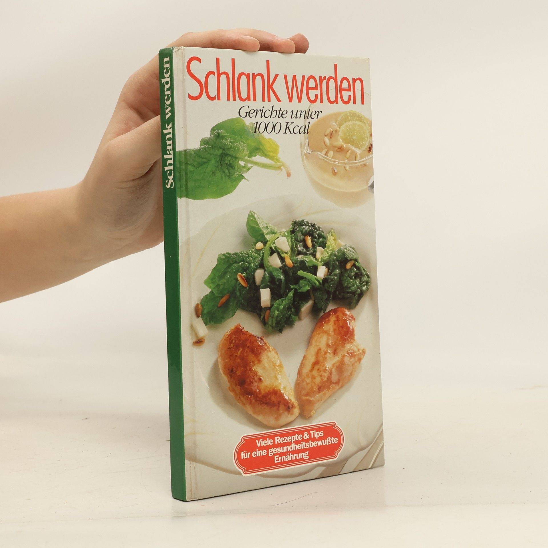 kolektiv Schlank werden. Gerichte unter 1000 Kcal