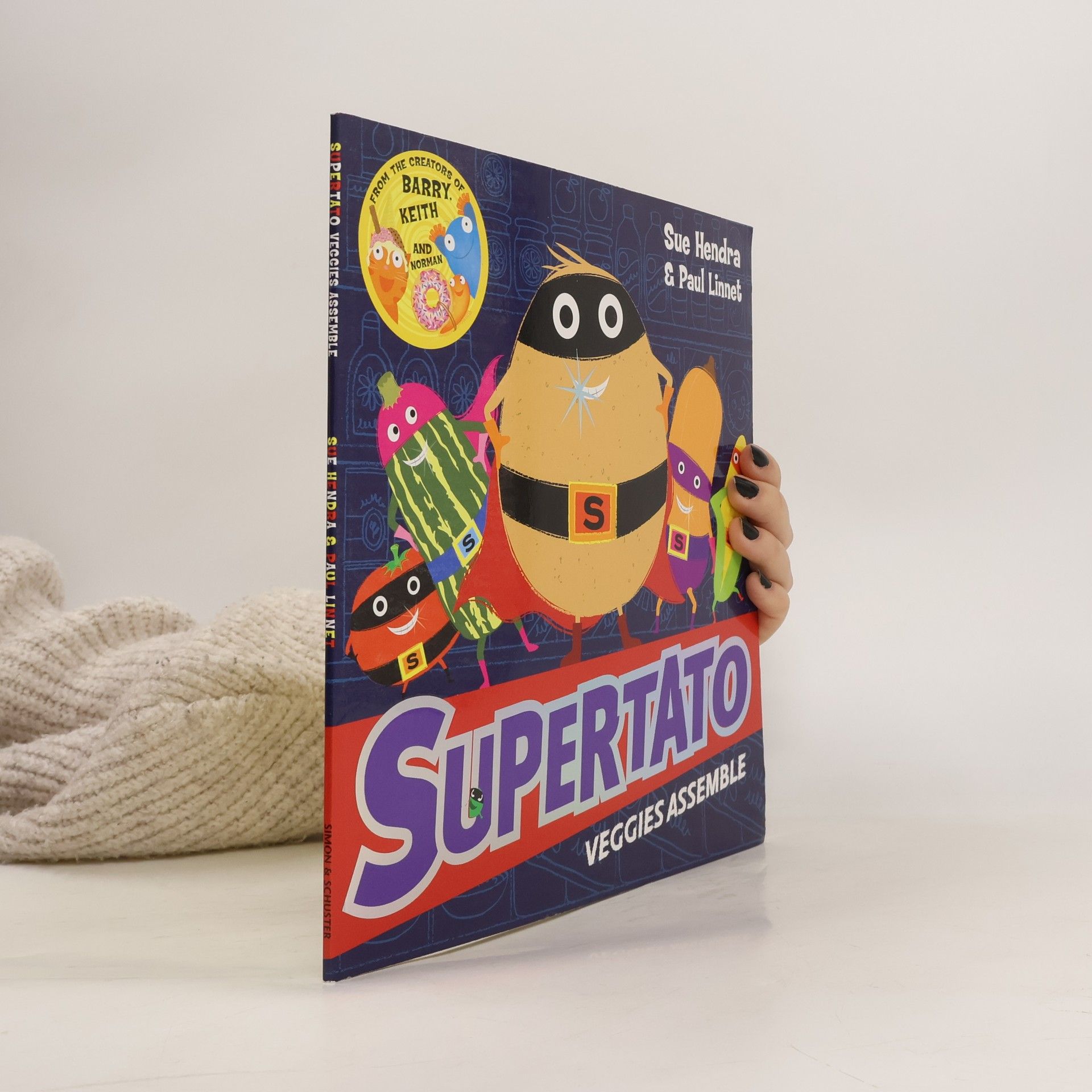 Sue Hendra Supertato Veggies Assemble