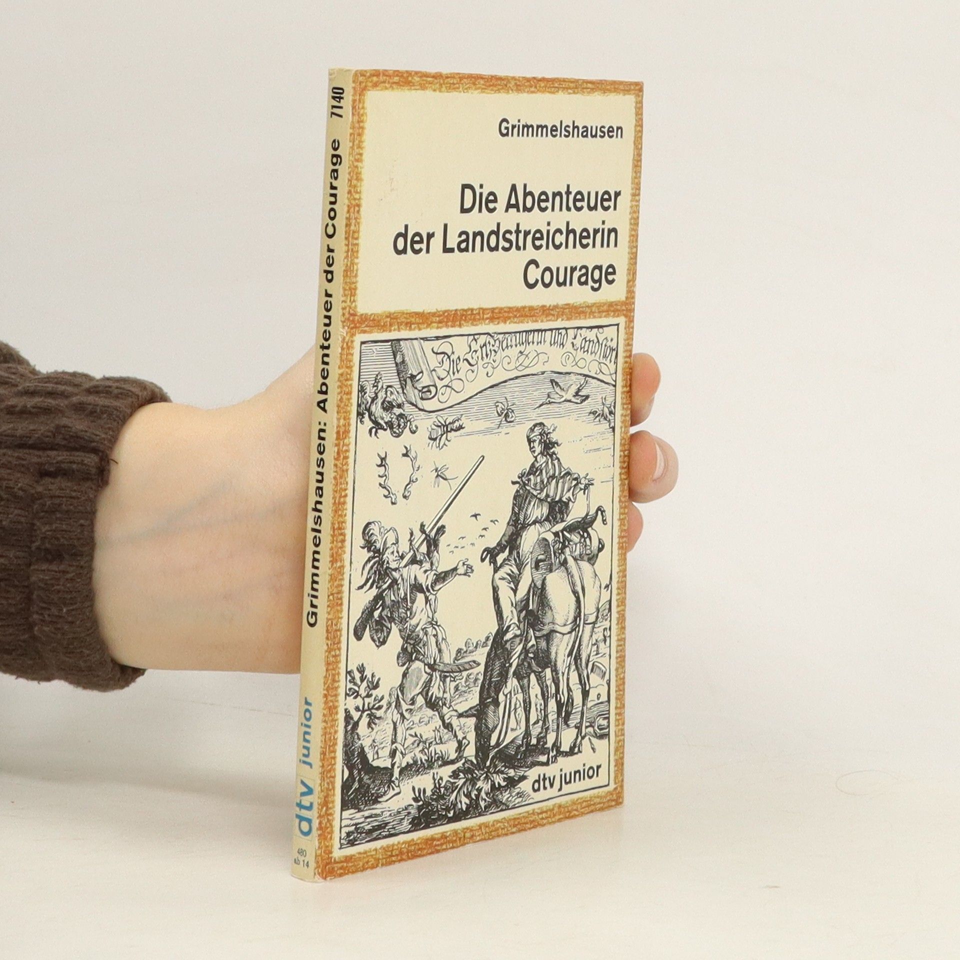 Hans Jakob Christoffel von Grimmelshausen Die Abenteuer der Landstreicherin Courage