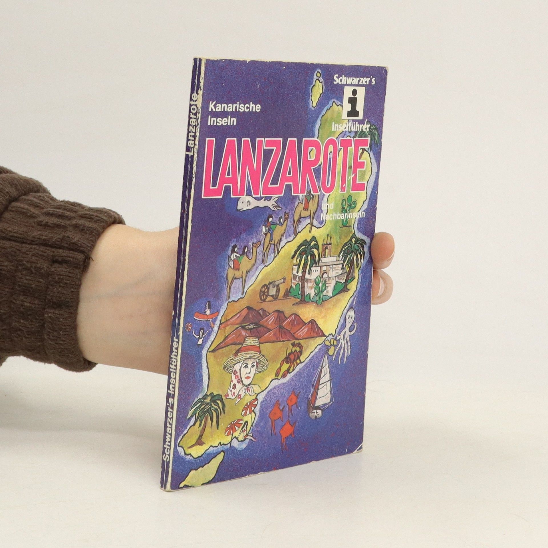 Lanzarote und Nachbarinseln