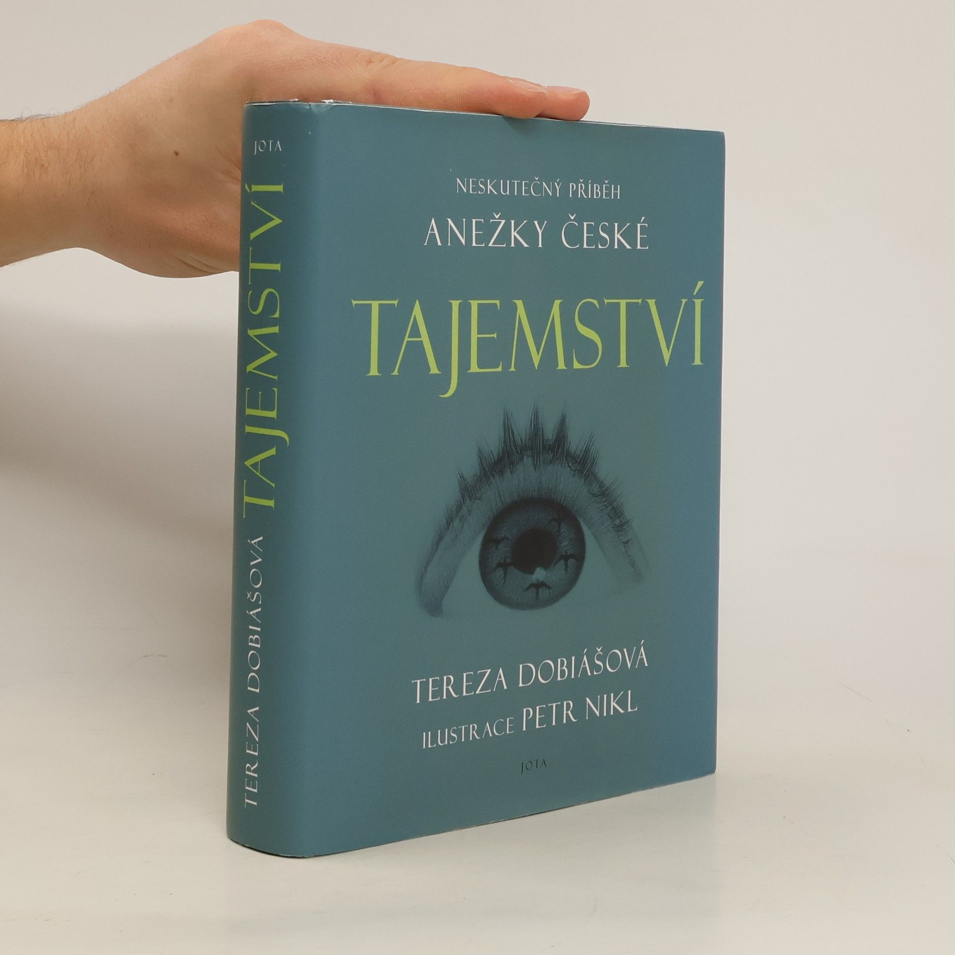 Tereza Dobiášová Tajemství. Neskutečný příběh svaté Anežky České