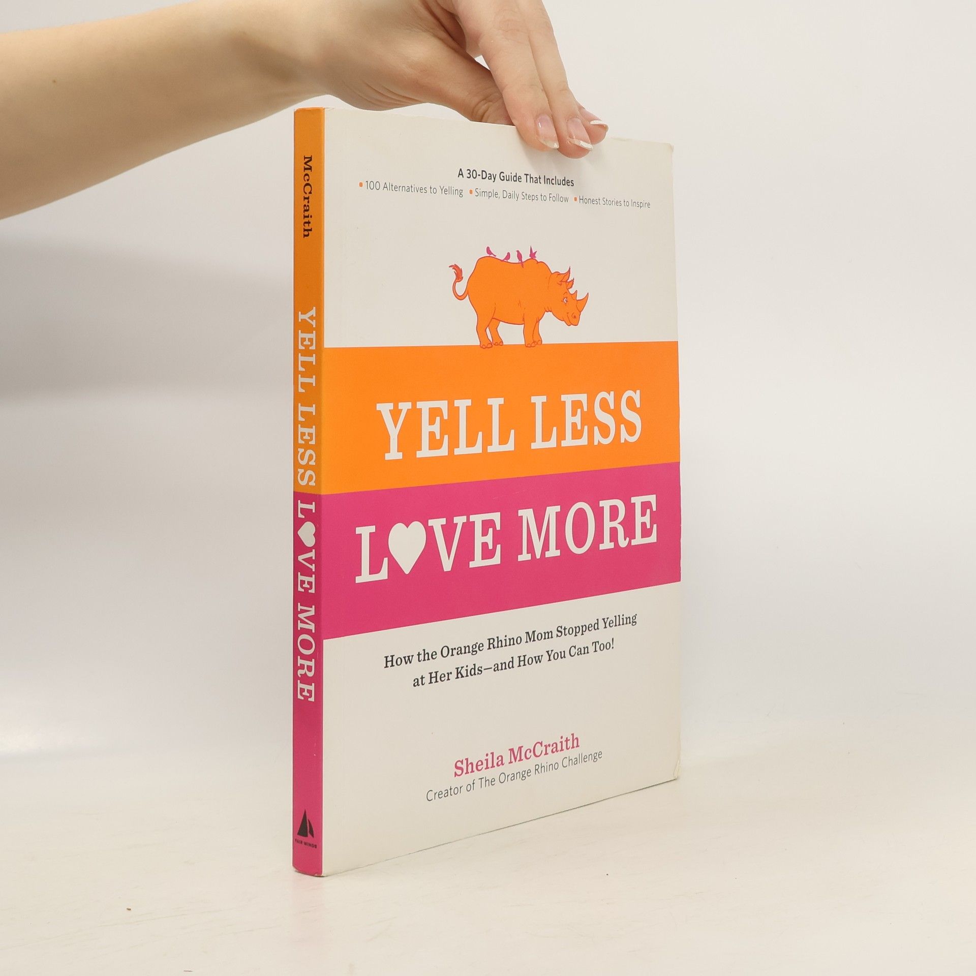 Sheila McCraith Yell Less, Love More