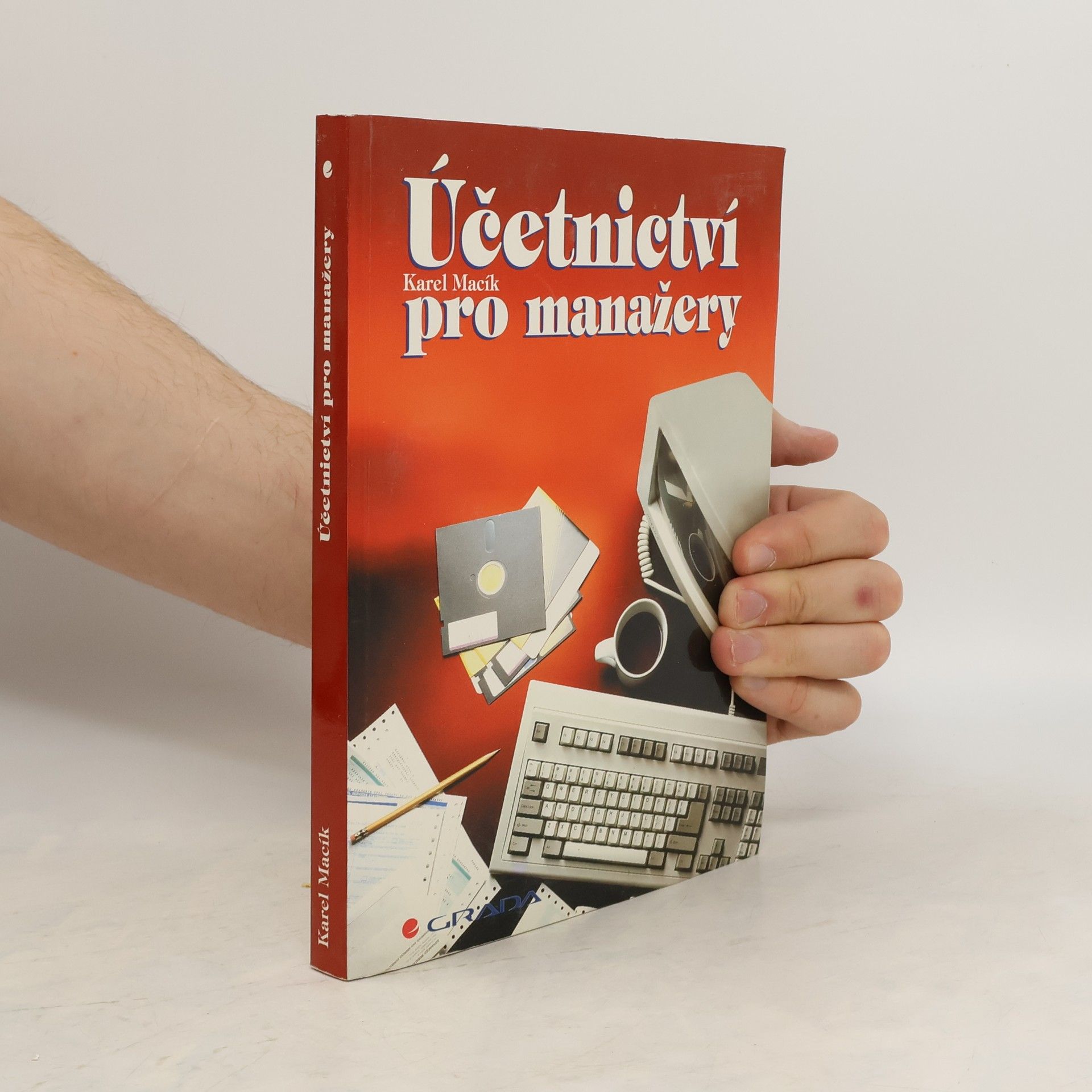 Karel Macík Účetnictví pro manažery