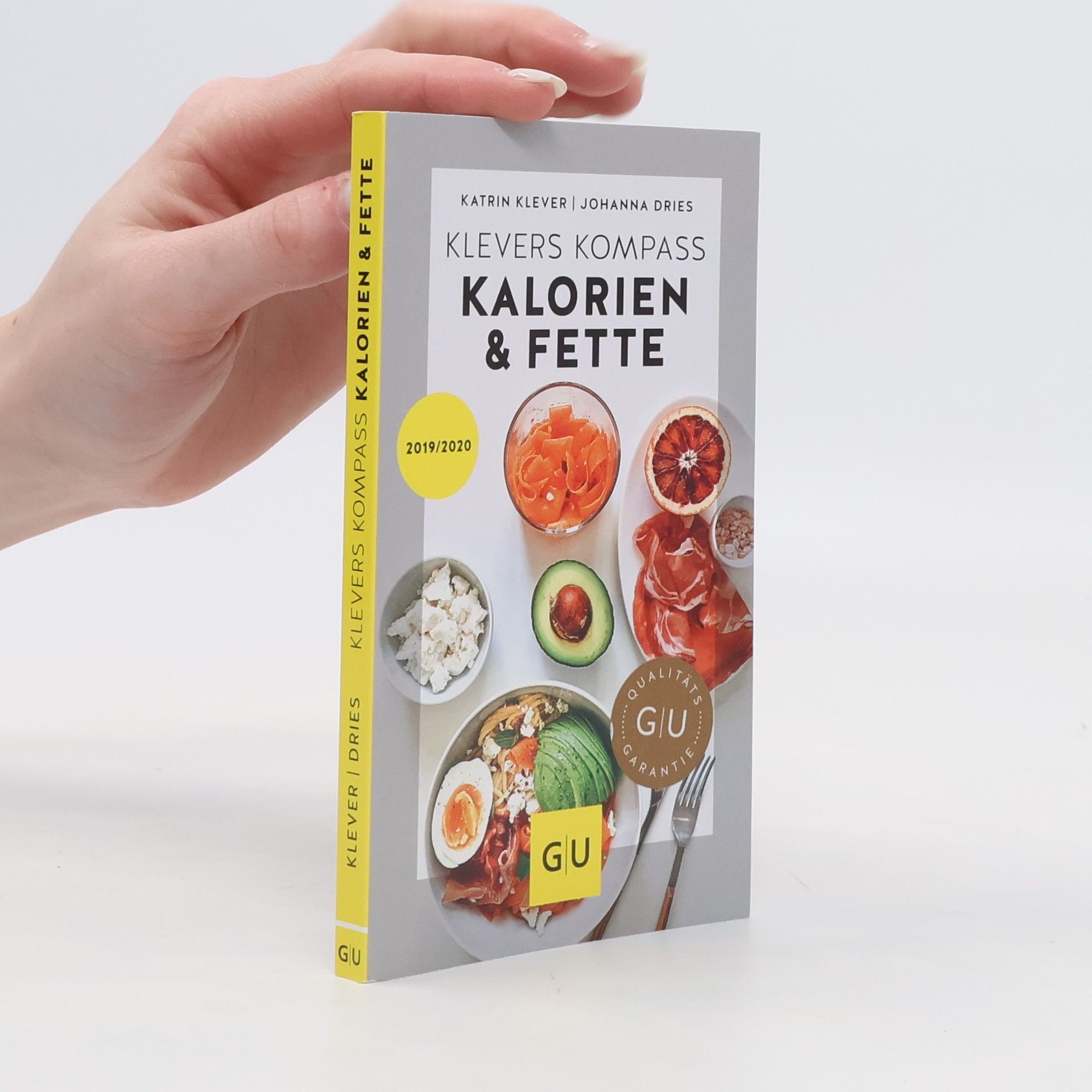 Johanna Dries Klevers Kompass Kalorien & Fette 2019/20