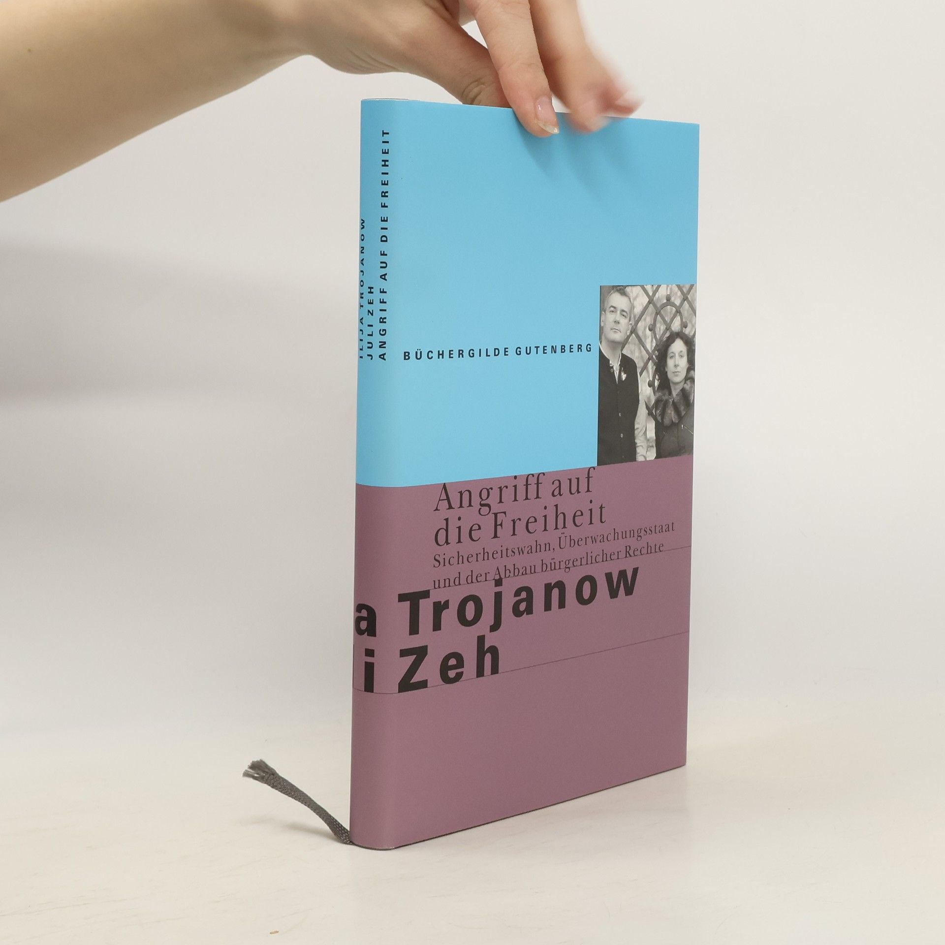 Ilija Trojanow Angriff auf die Freiheit
