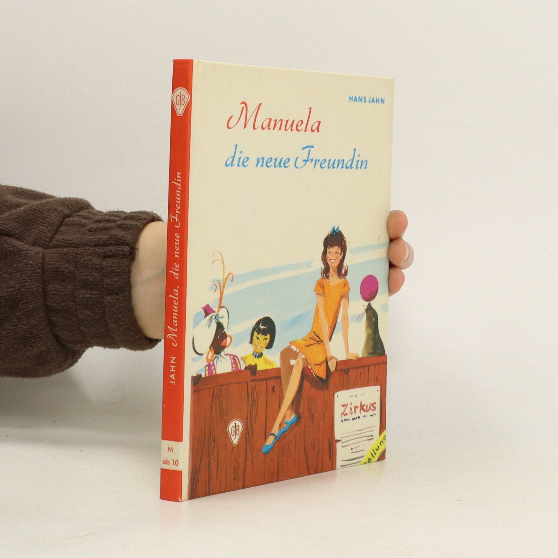 Hans Jahn Manuela, die neue Freundin