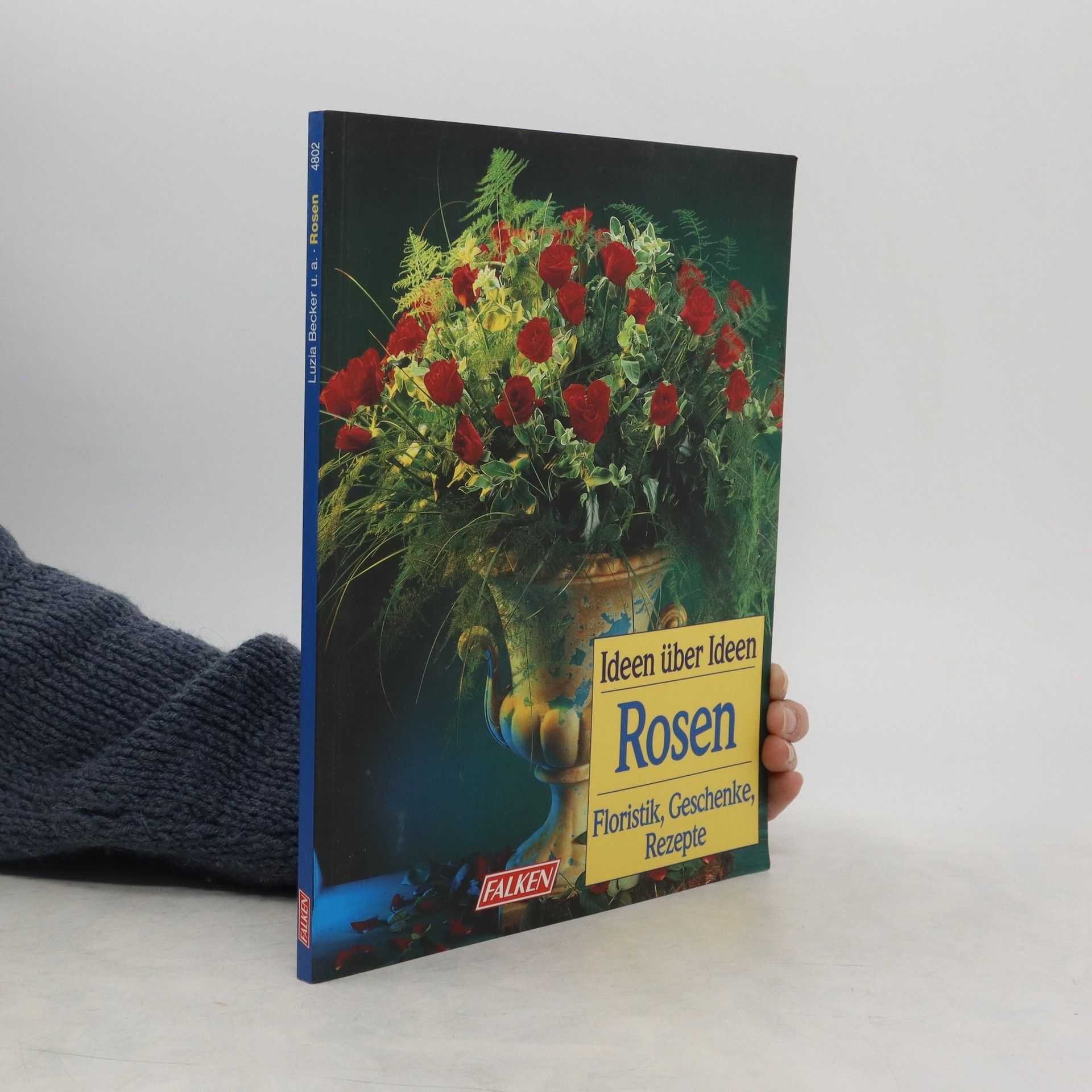 Collectif d'auteurs Dekorieren und Gestalten mit Rosen