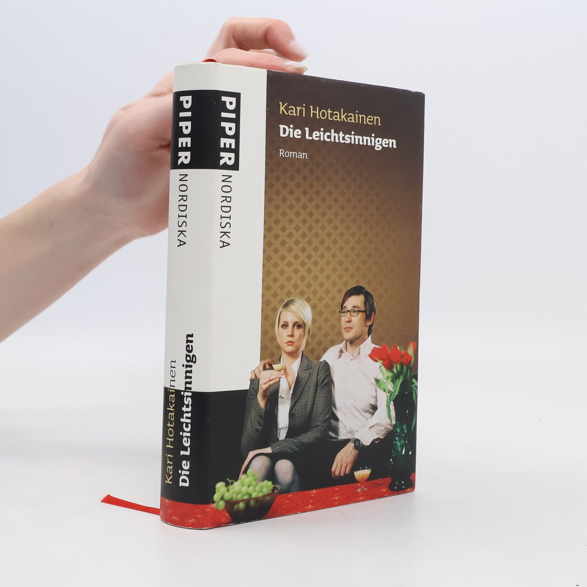 Kari Hotakainen Die Leichtsinnigen
