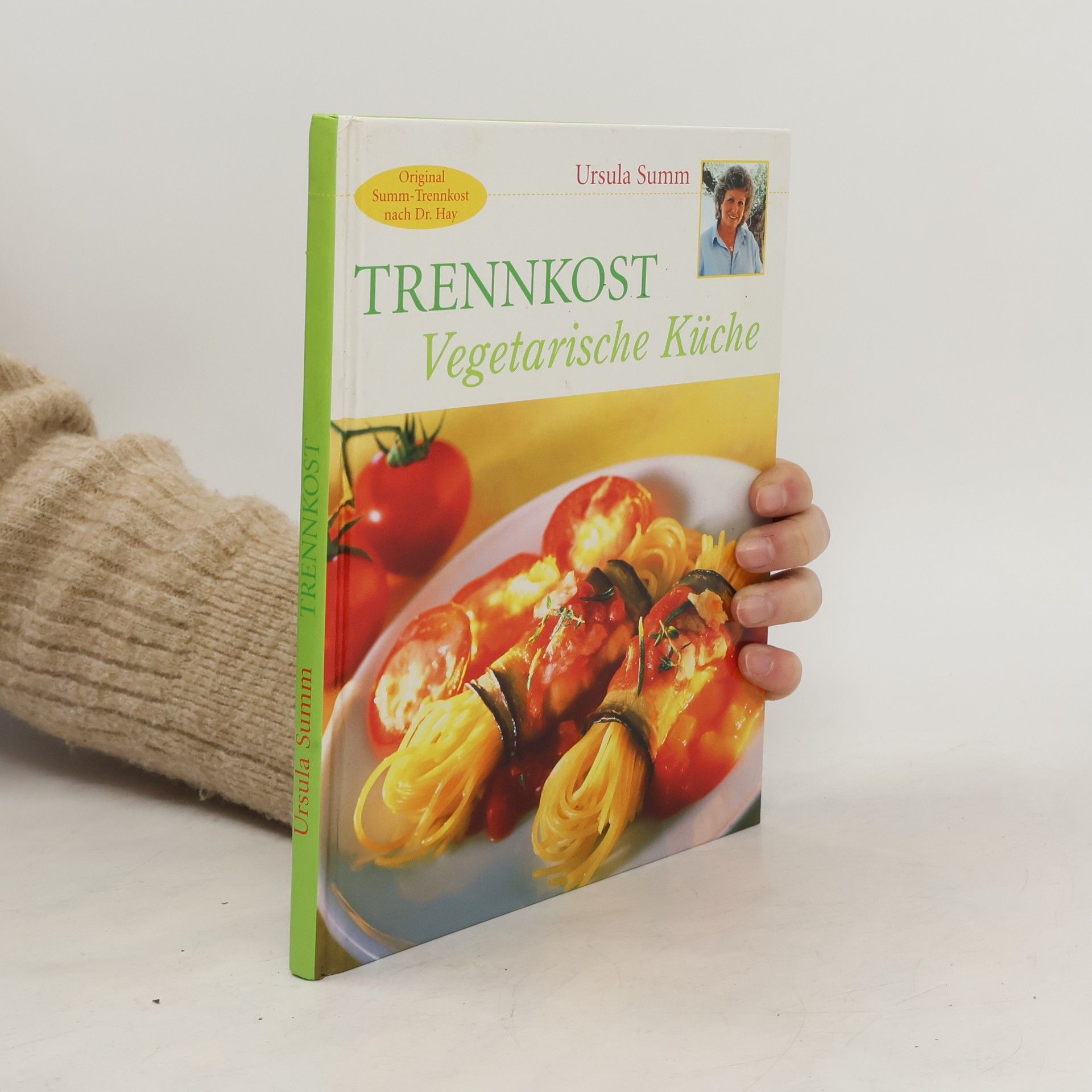 Ursula Summ Trennkost Vegetarische Küche