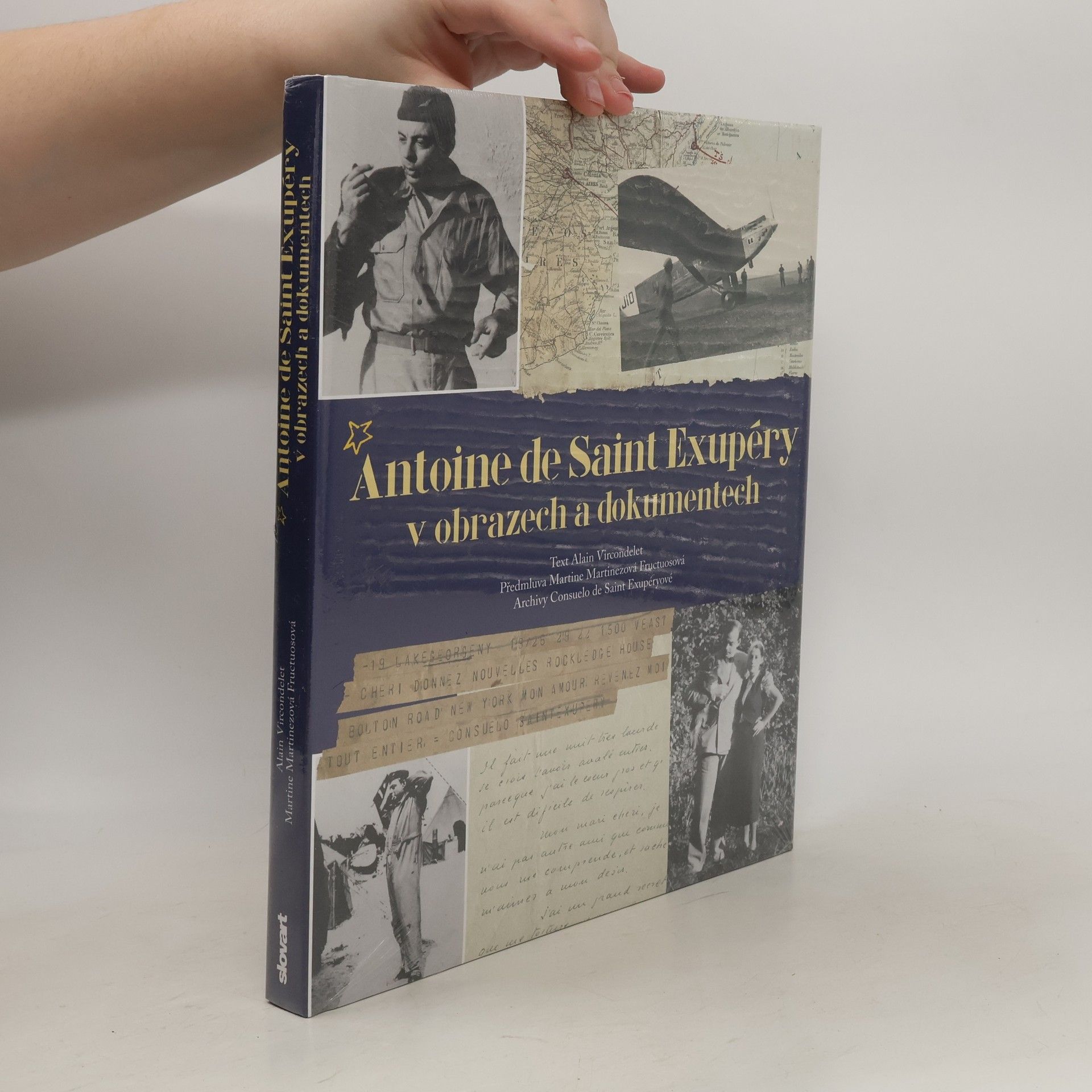 Antoine de Saint Exupéry v obrazech a dokumentech