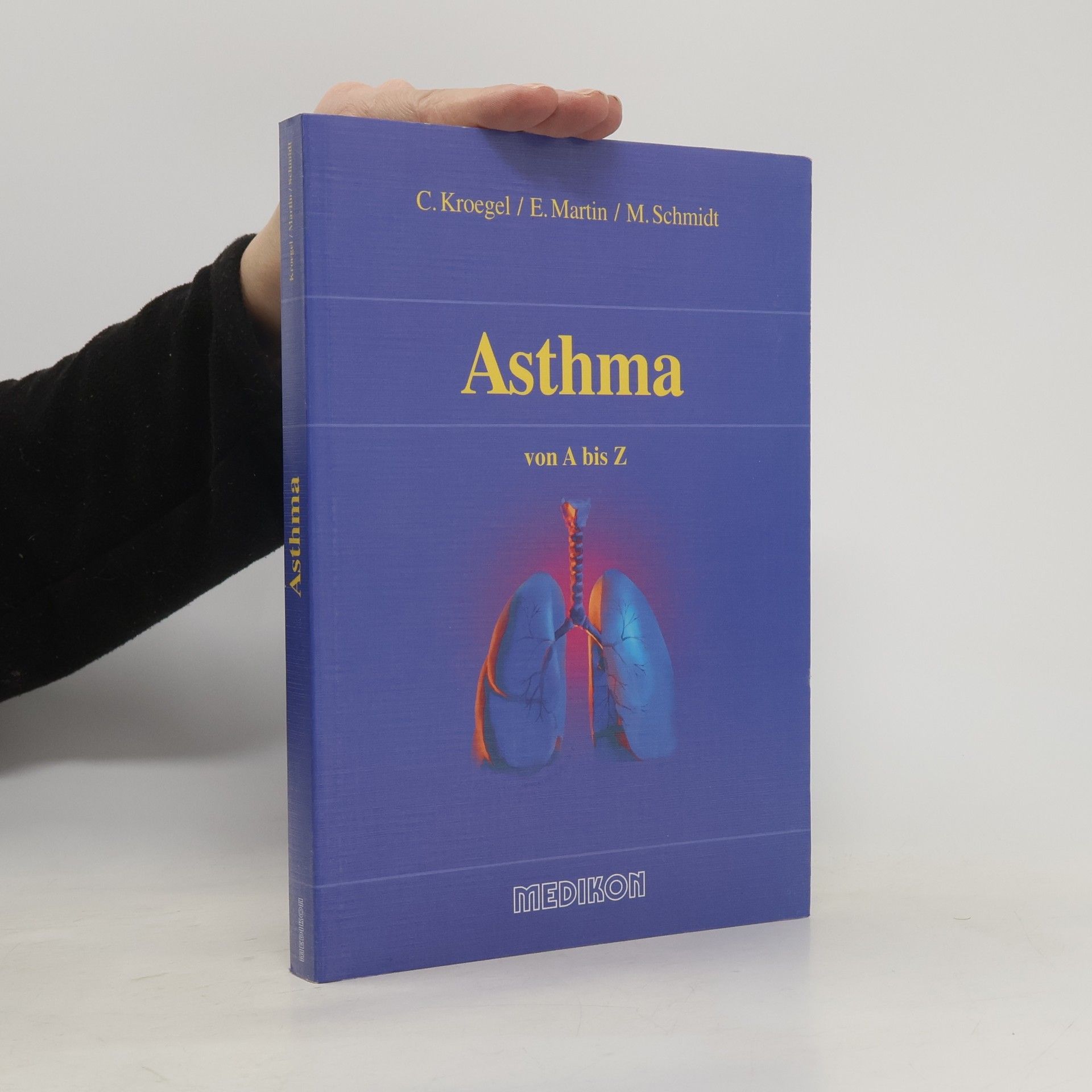 Claus Kroegel Asthma von A - Z