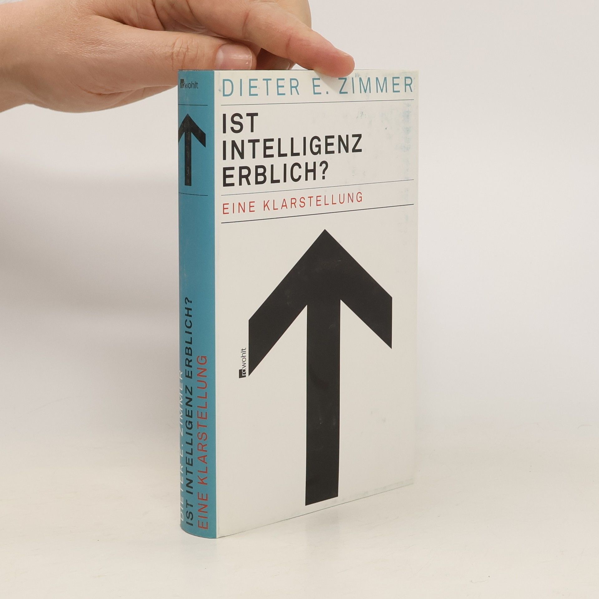 Dieter E. Zimmer Ist Intelligenz erblich?