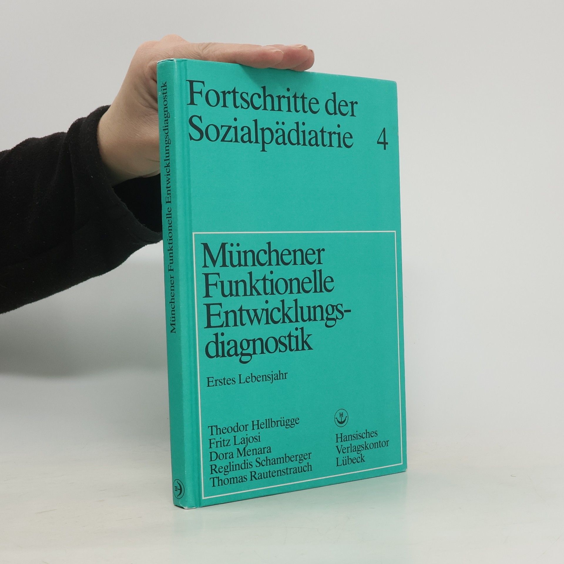 Autorenkollektiv Fortschritte der Sozialpädiatrie 4