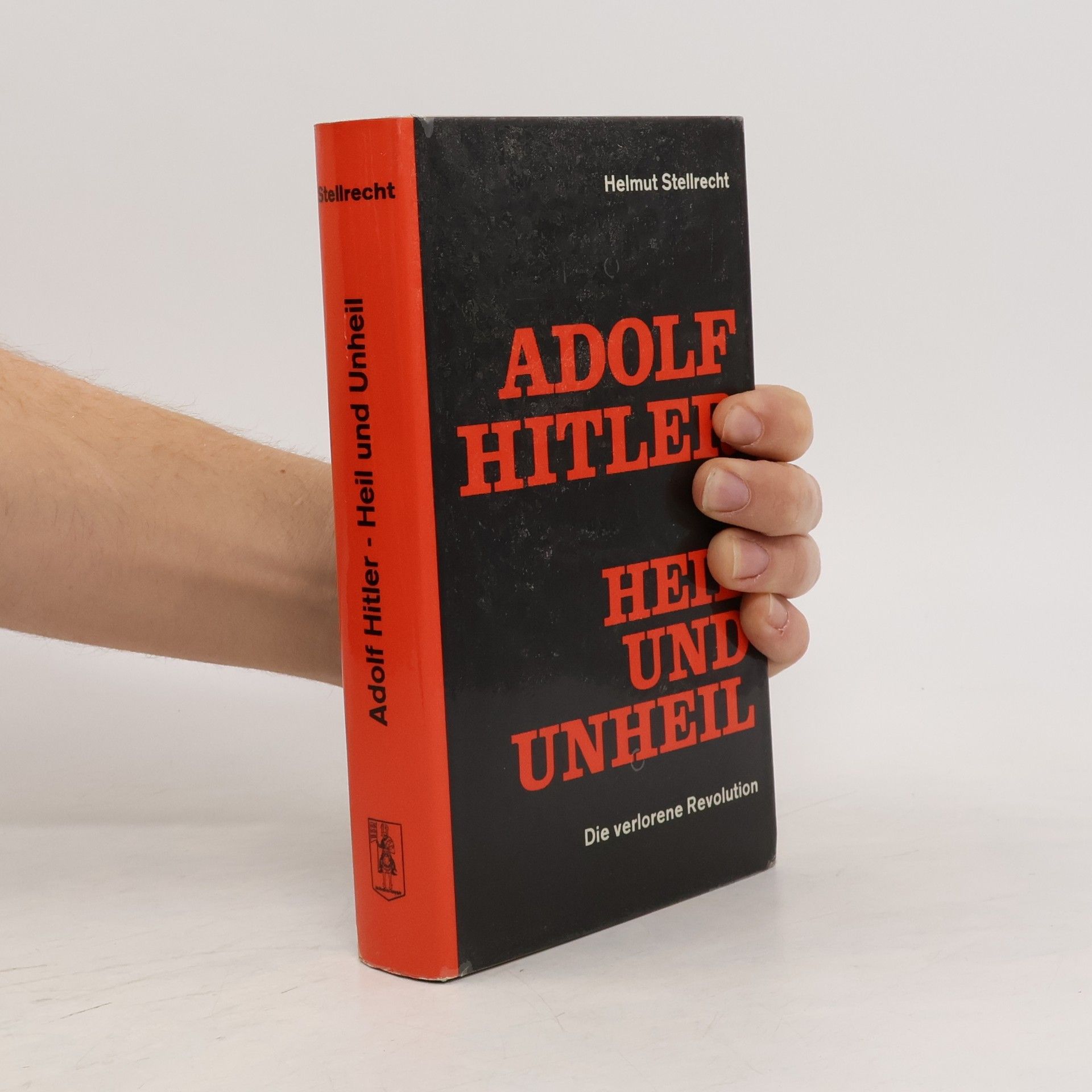 Hermann Noelle Adolf Hitler, Heil und Unheil