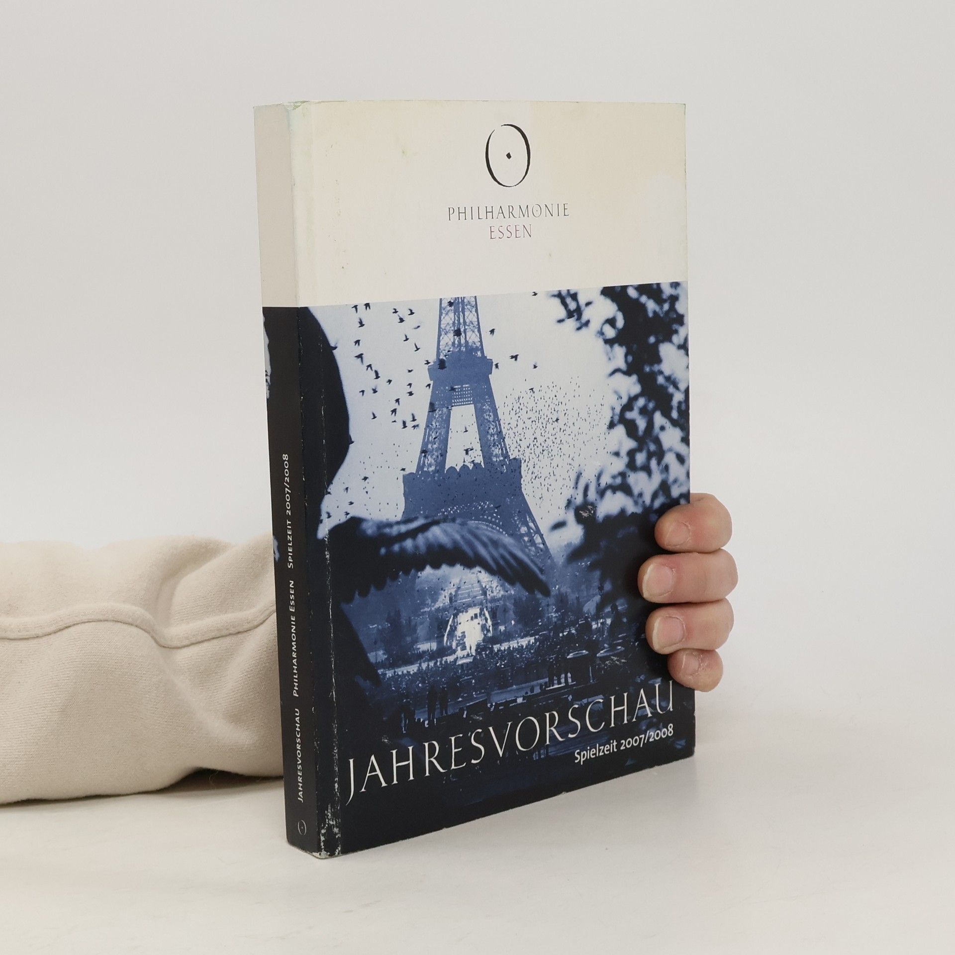 Collectif d'auteurs Philharmonie Essen. Jahresvorschau. Spielzeit 2007/2008