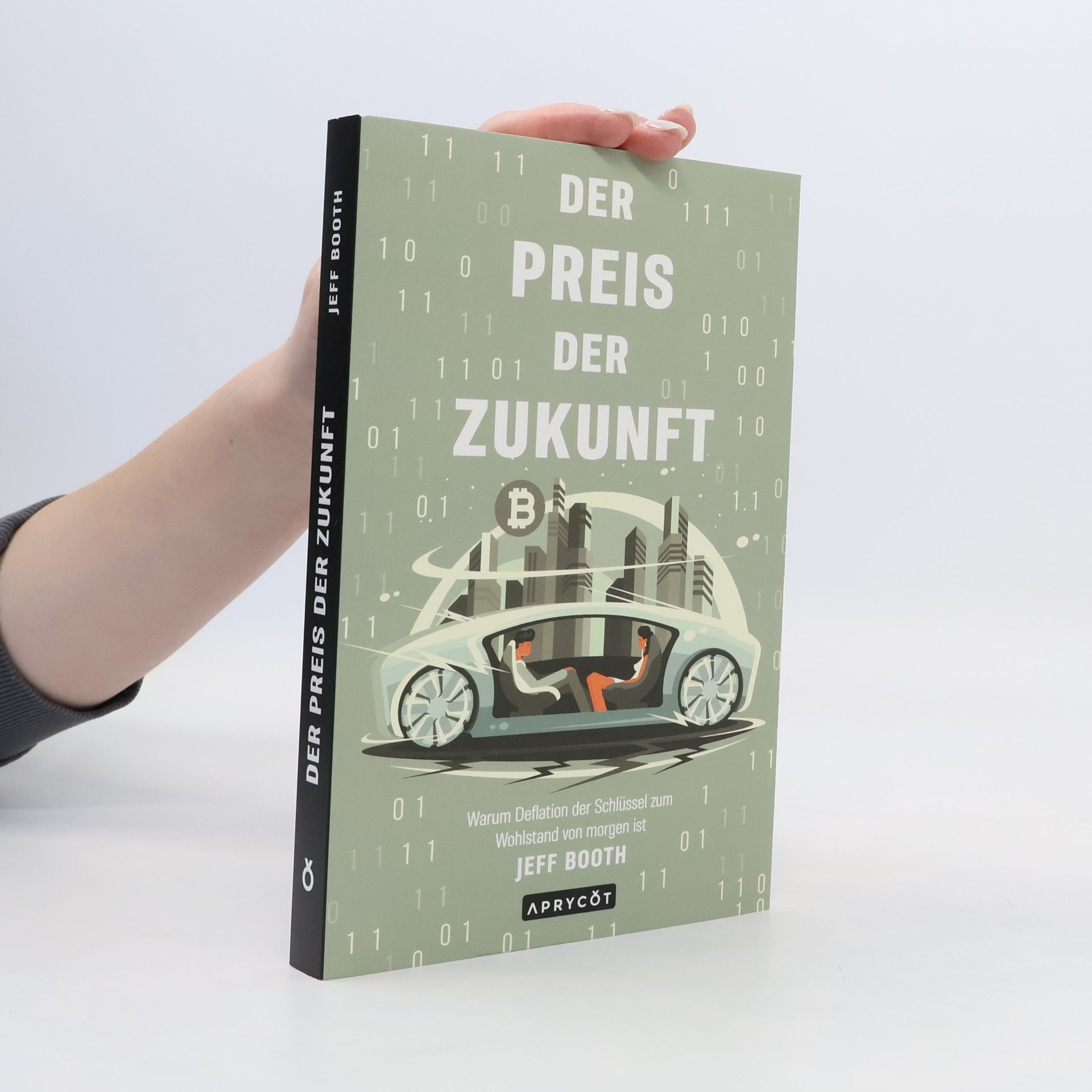 Jeff Booth Der Preis der Zukunft