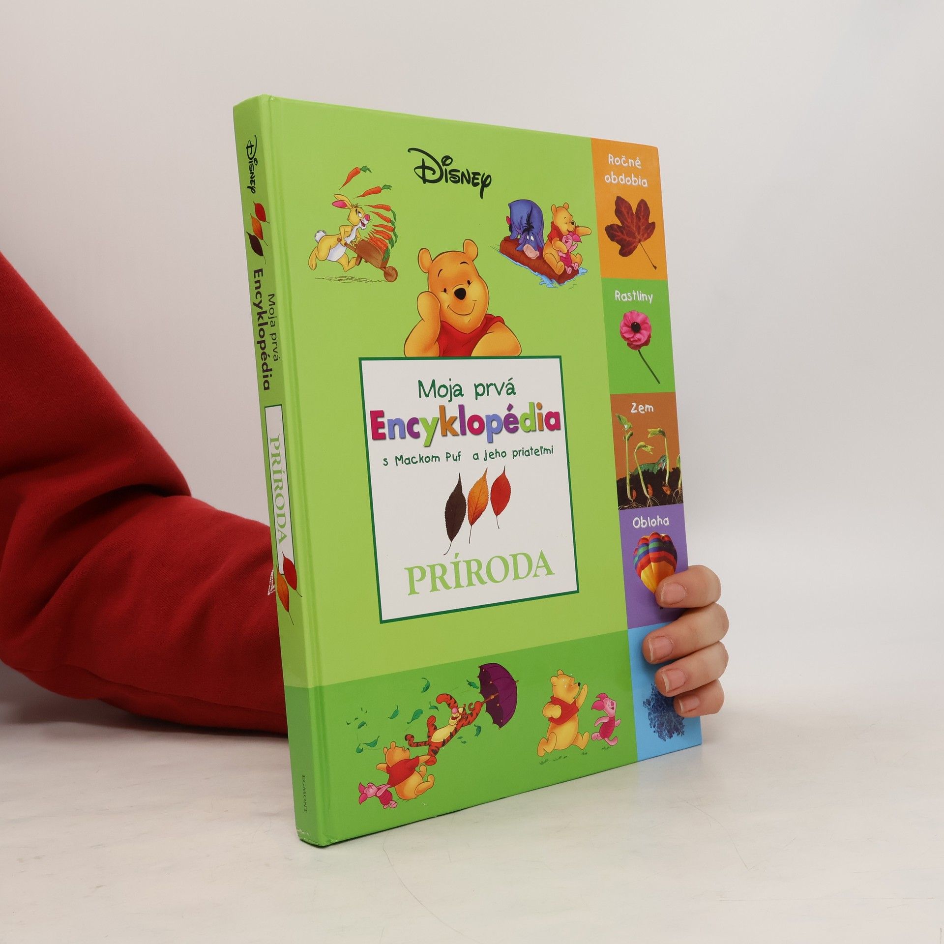 A. A. Milne Moja prvá encyklopédia s Mackom Puf a jeho priateľmi. Príroda