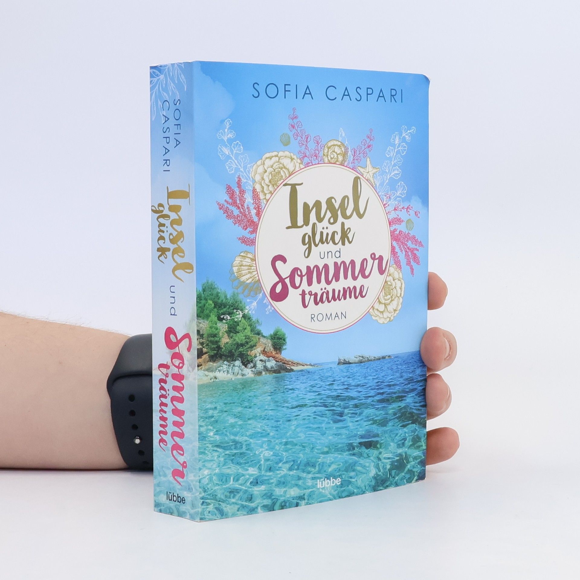 Sofia Caspari Inselglück und Sommerträume