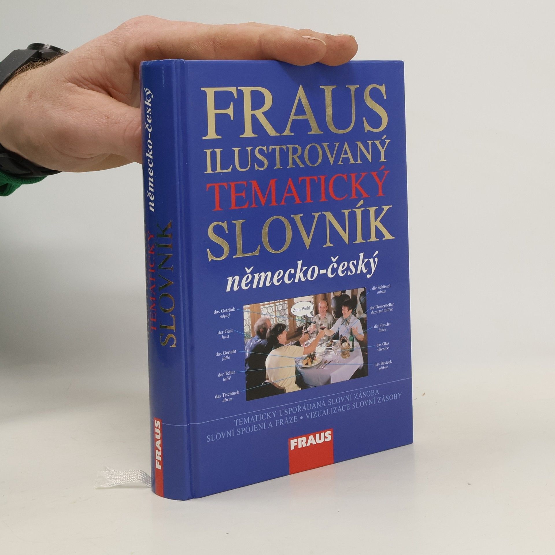 Králová Eva Fraus ilustrovaný tematický slovník : německo-český