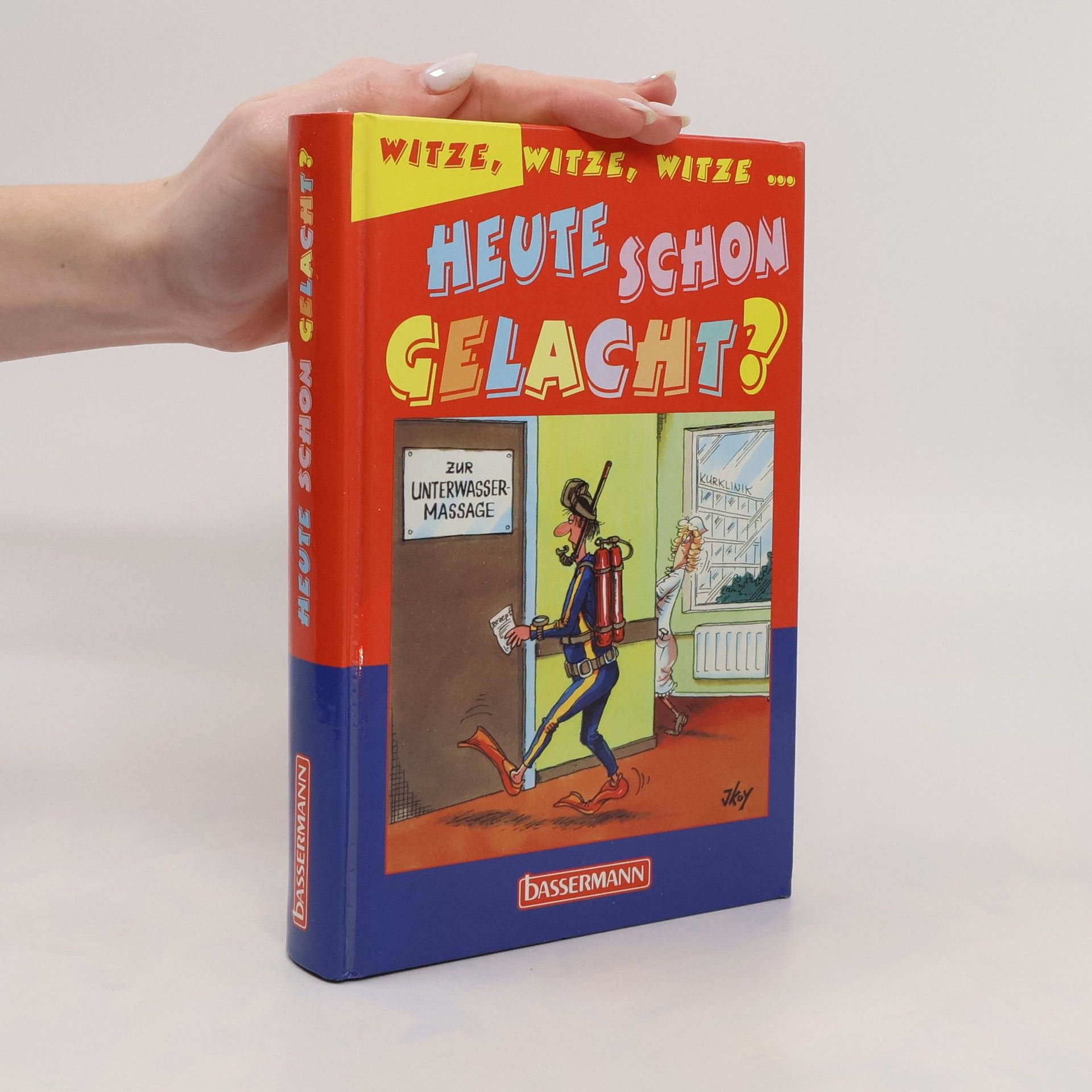 Collectif d'auteurs Heute schon gelacht?