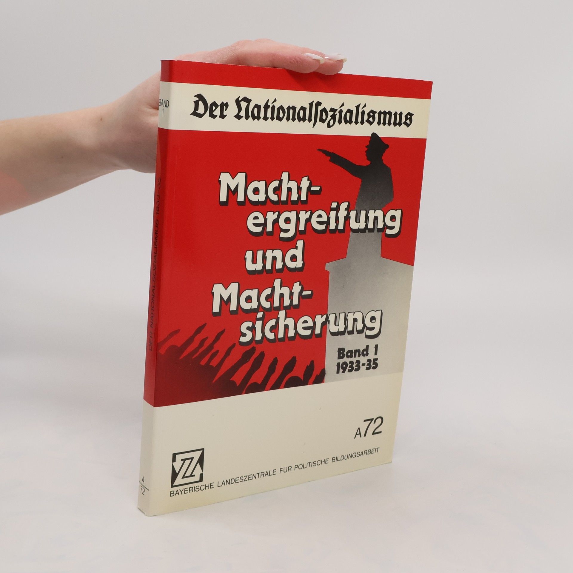 Johannes Hampel Der Nationalsozialismus. Machtergreifung und Machtsicherung 1