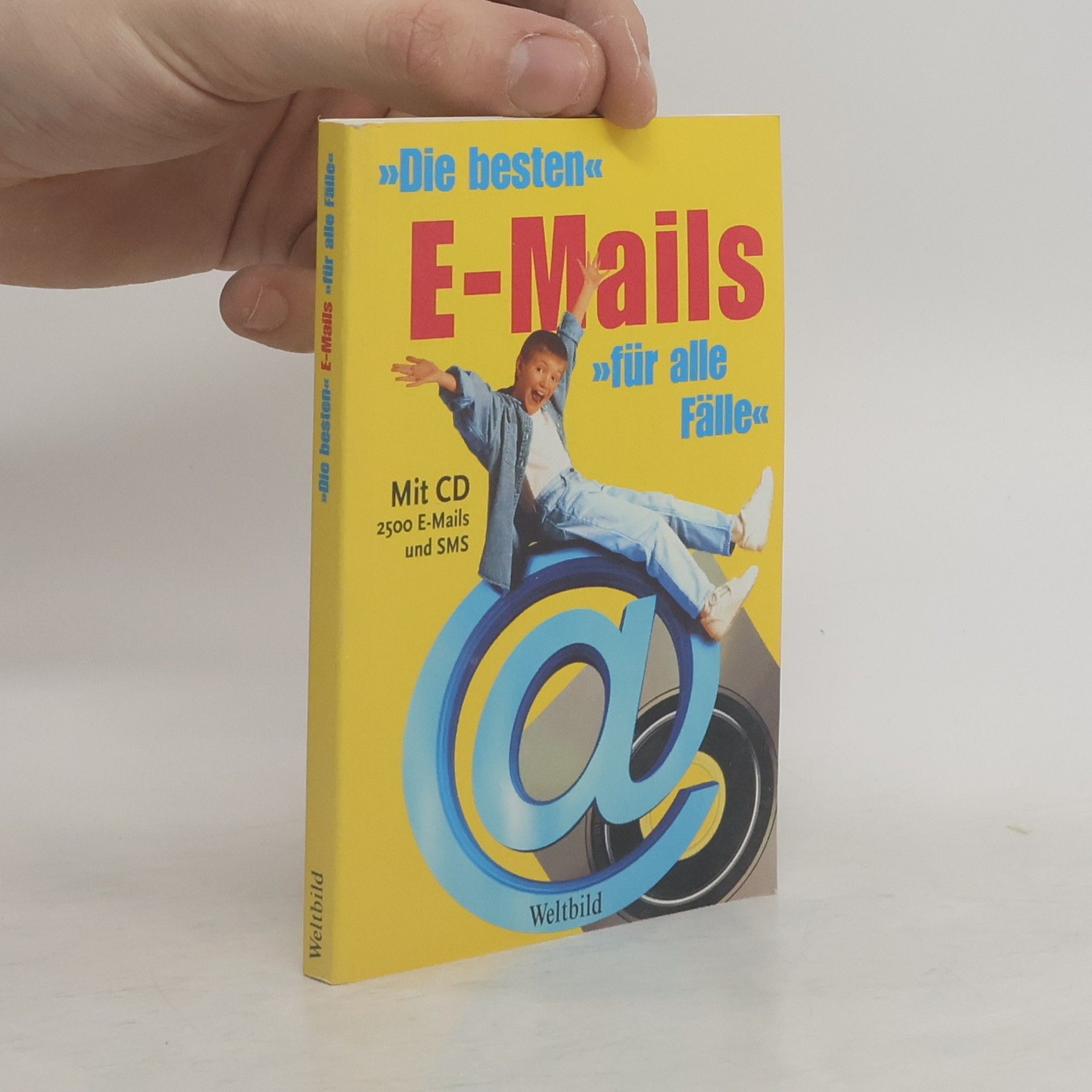 Ralf-Carl Langhals Die besten E-Mails für alle Fälle