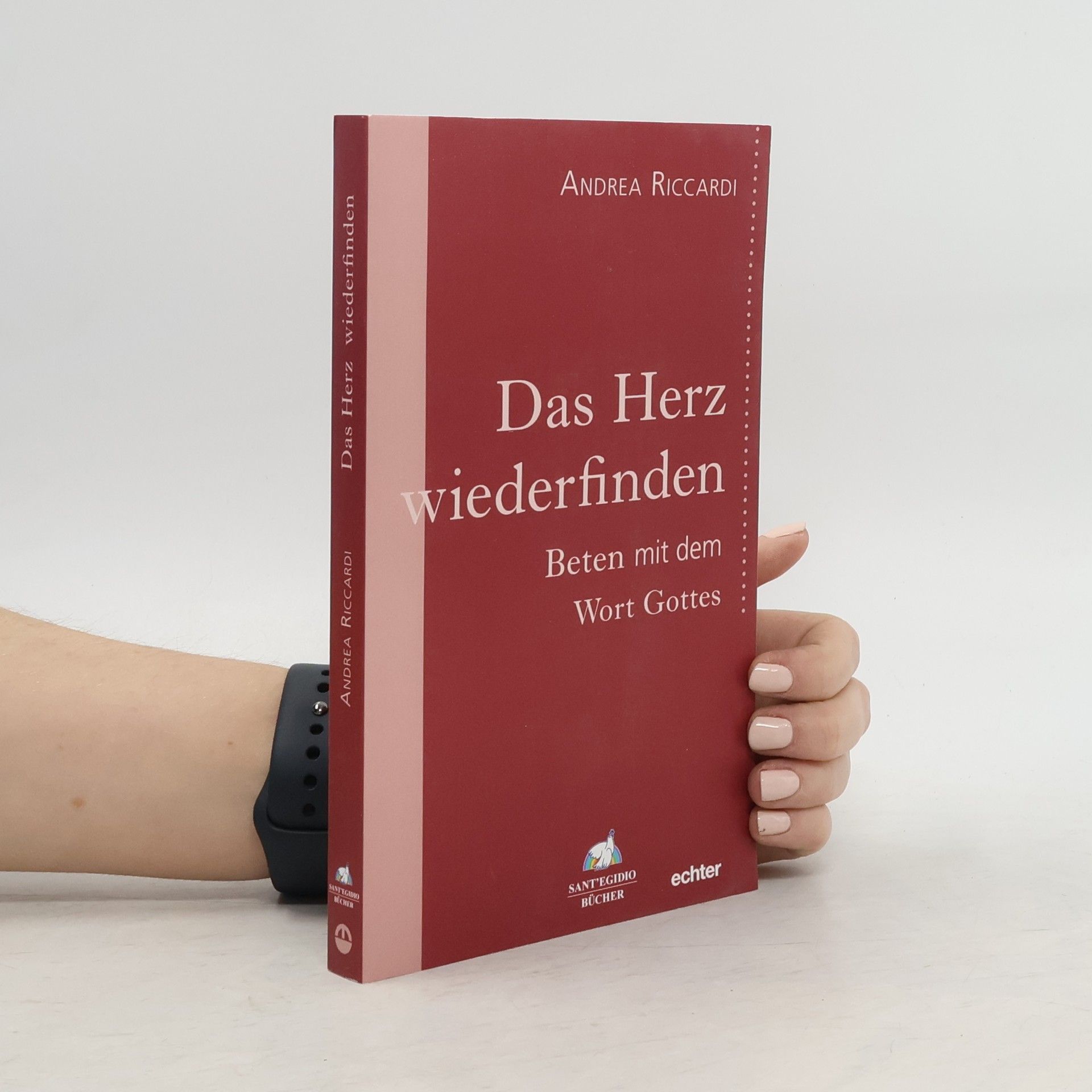Andrea Riccardi Das Herz wiederfinden