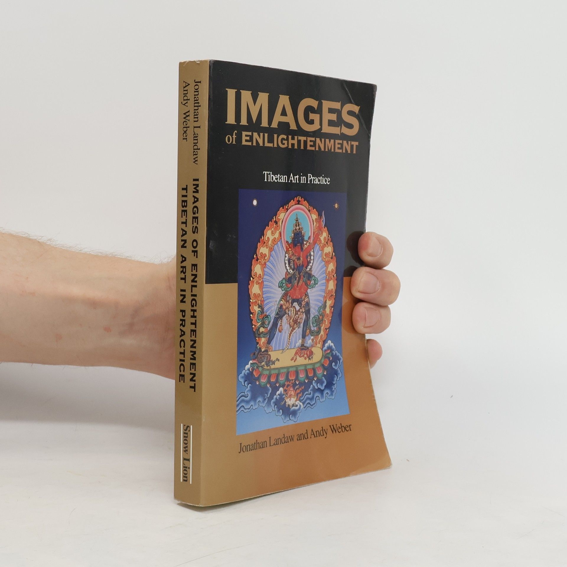 Jonathan Landaw Images of enlightenment. Tibetan art in practice