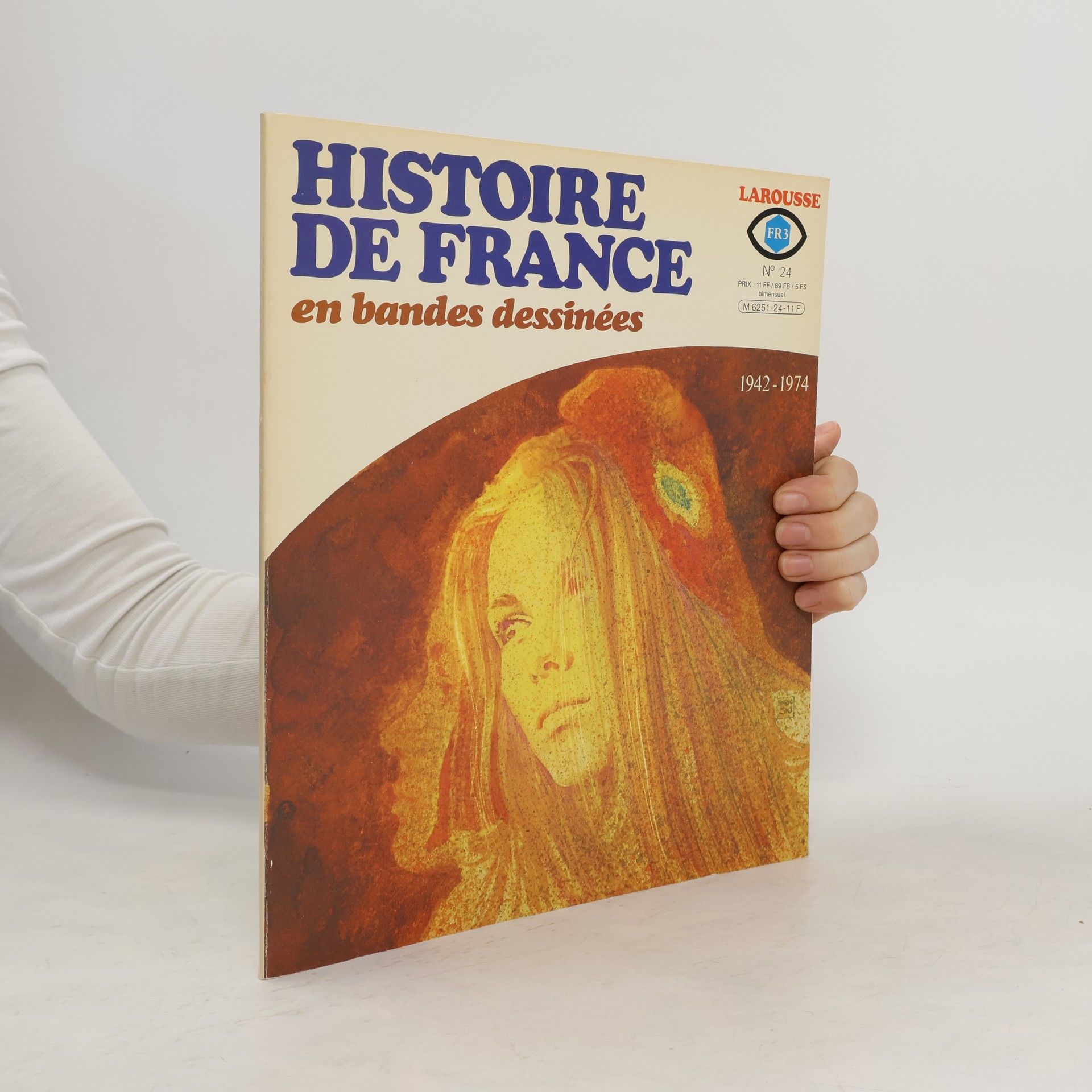 Robert Bielot Histoire de France en bandes dessinées 24/1977. 1942-1974
