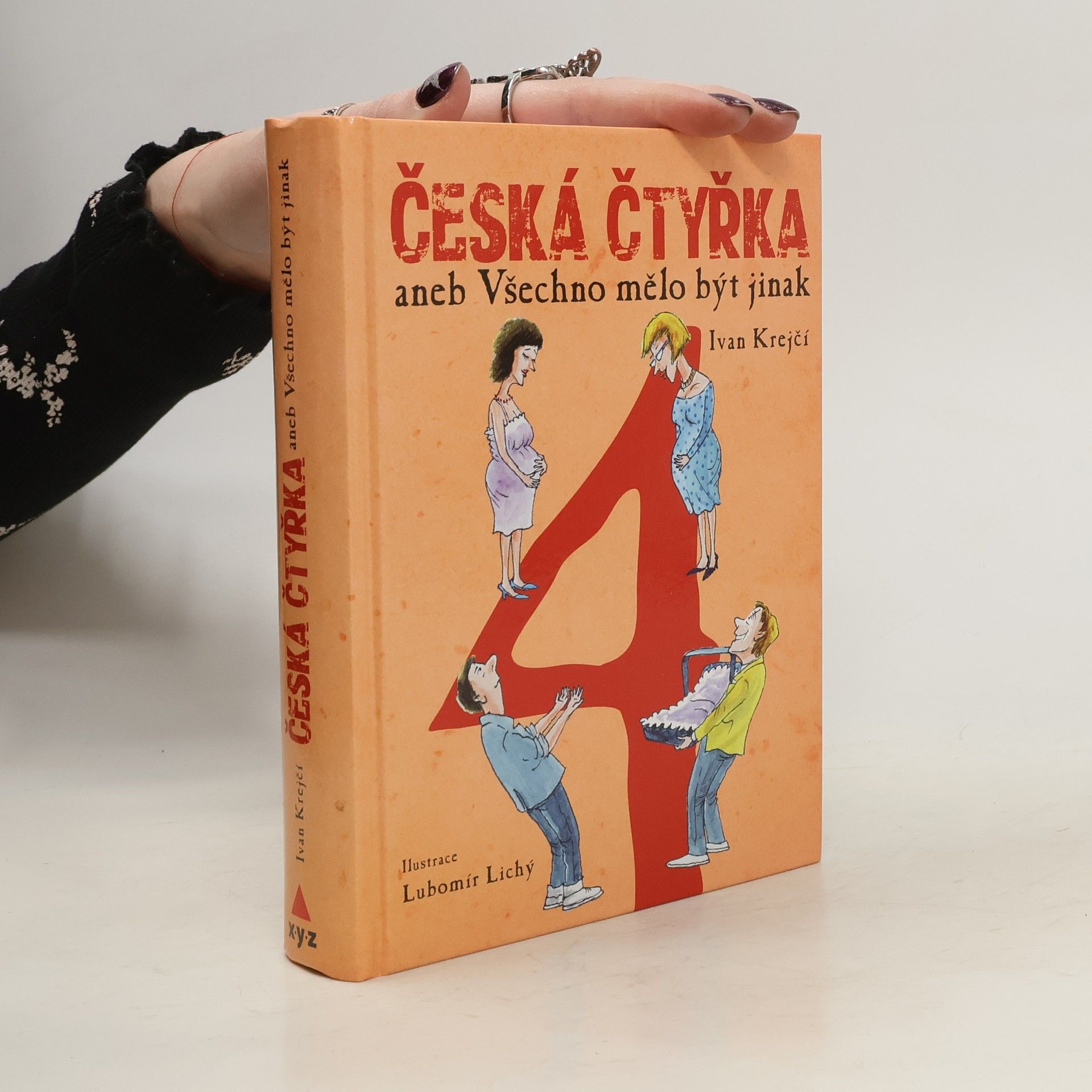 Ivan Krejčí Česká čtyřka, aneb, Všechno mělo být jinak