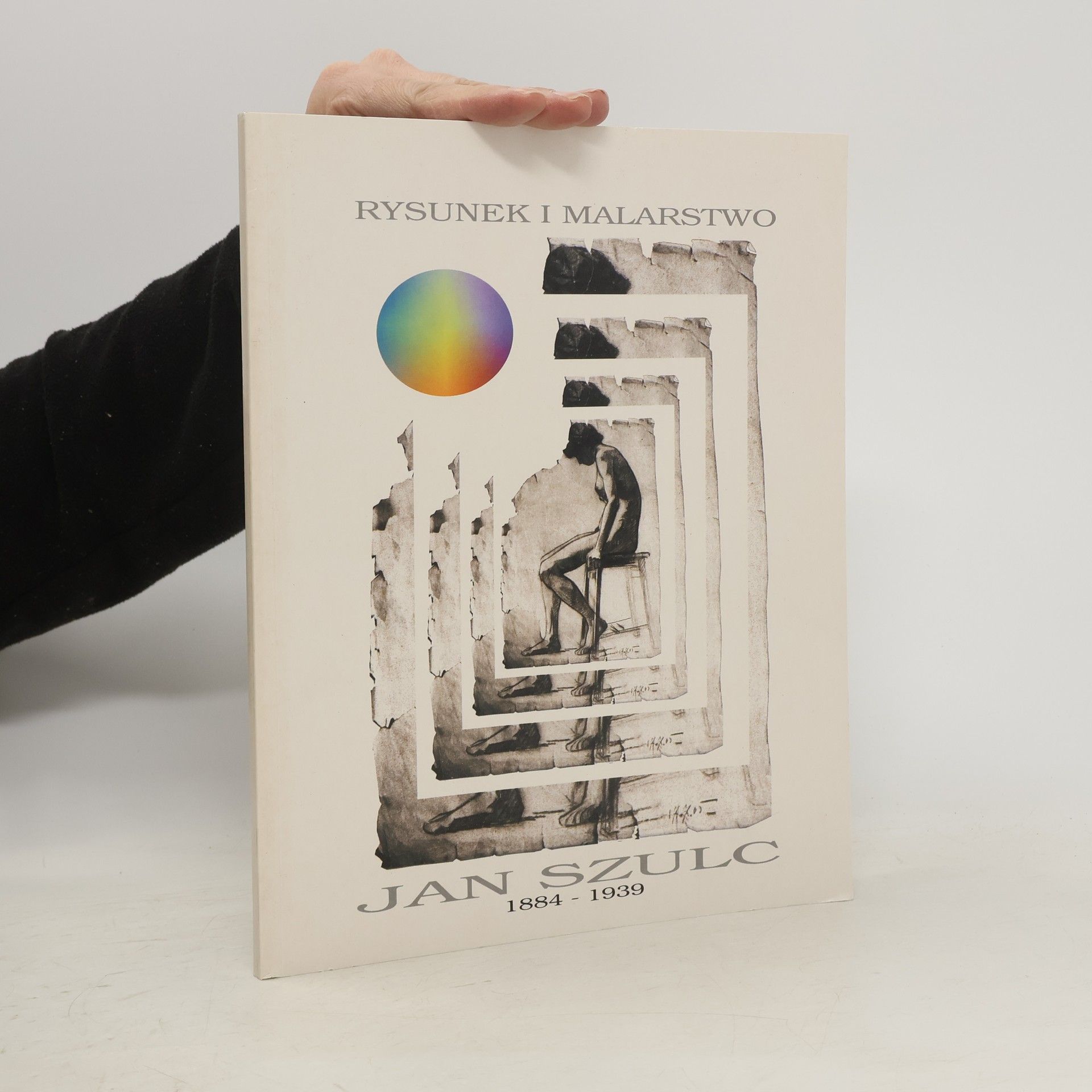 Autorenkollektiv Rysunek i malarstwo Jan Szulc 1884-1939