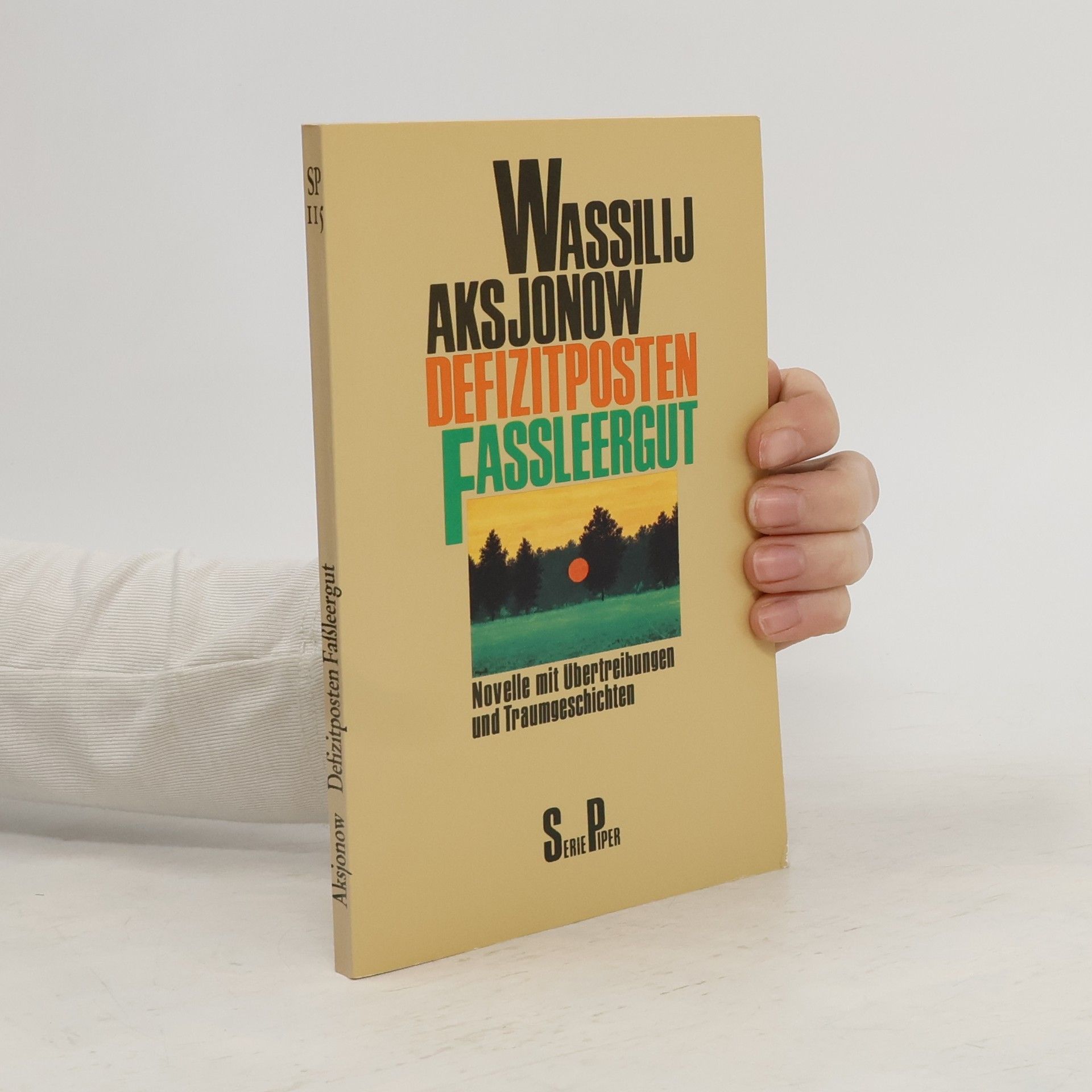 Vasilij Pavlovič Aksjonov Defizitposten Fassleergut