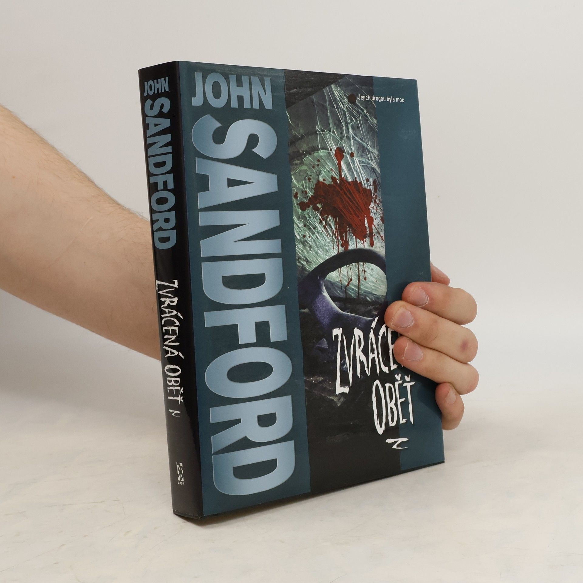 John Sandford Zvrácená oběť