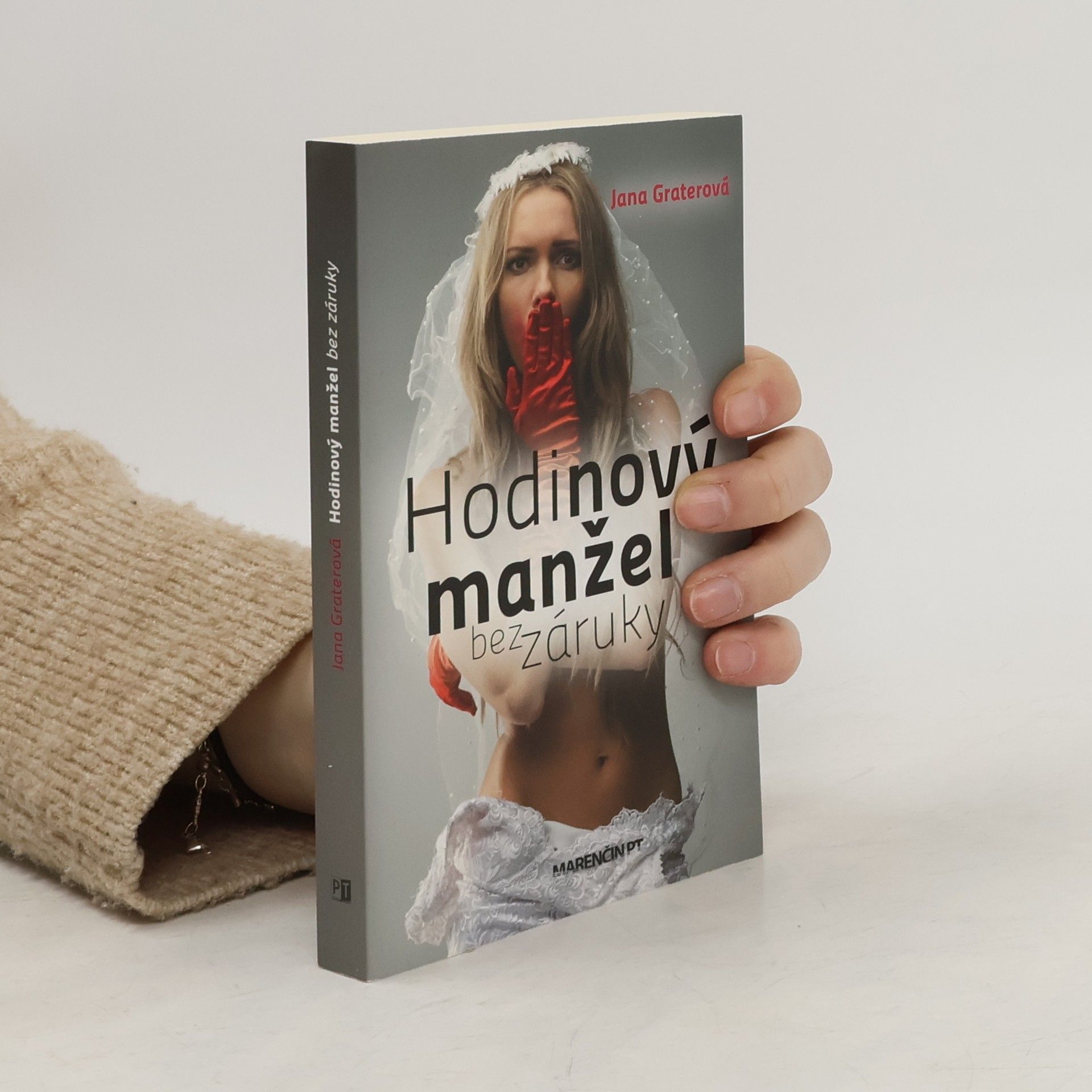 Jana Graterová Hodinový manžel bez záruky