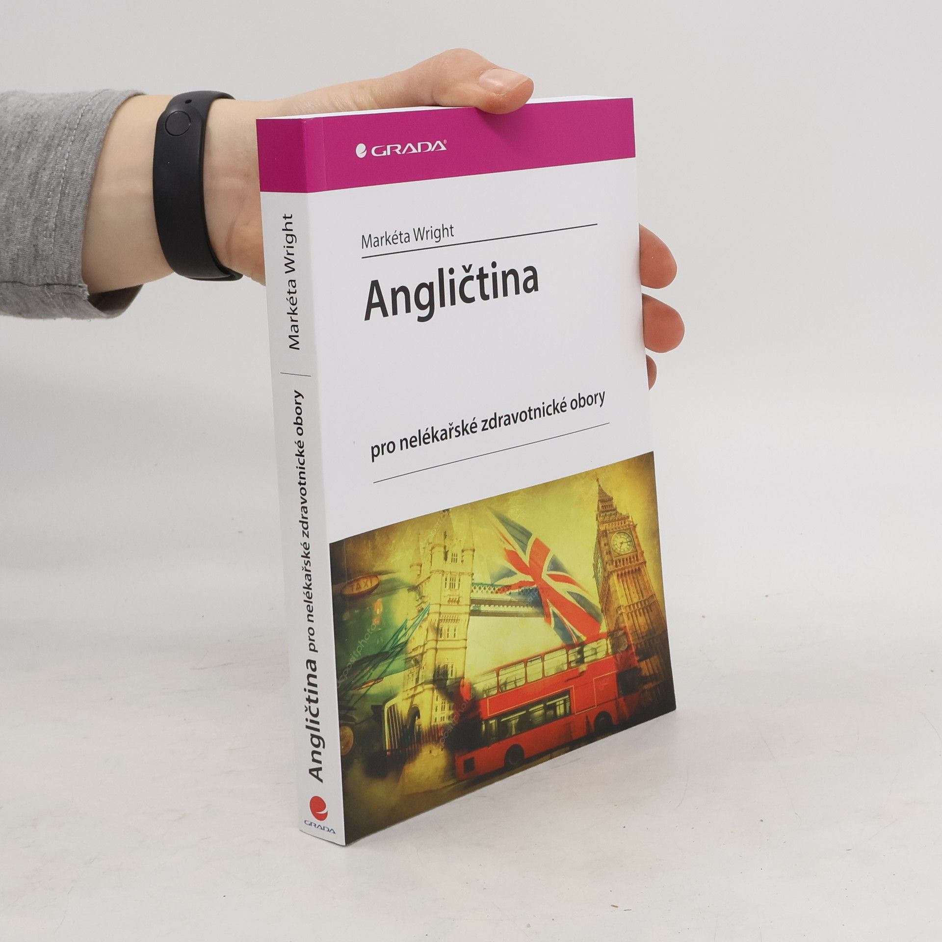 Markéta Wright Angličtina pro nelékařské zdravotnické obory