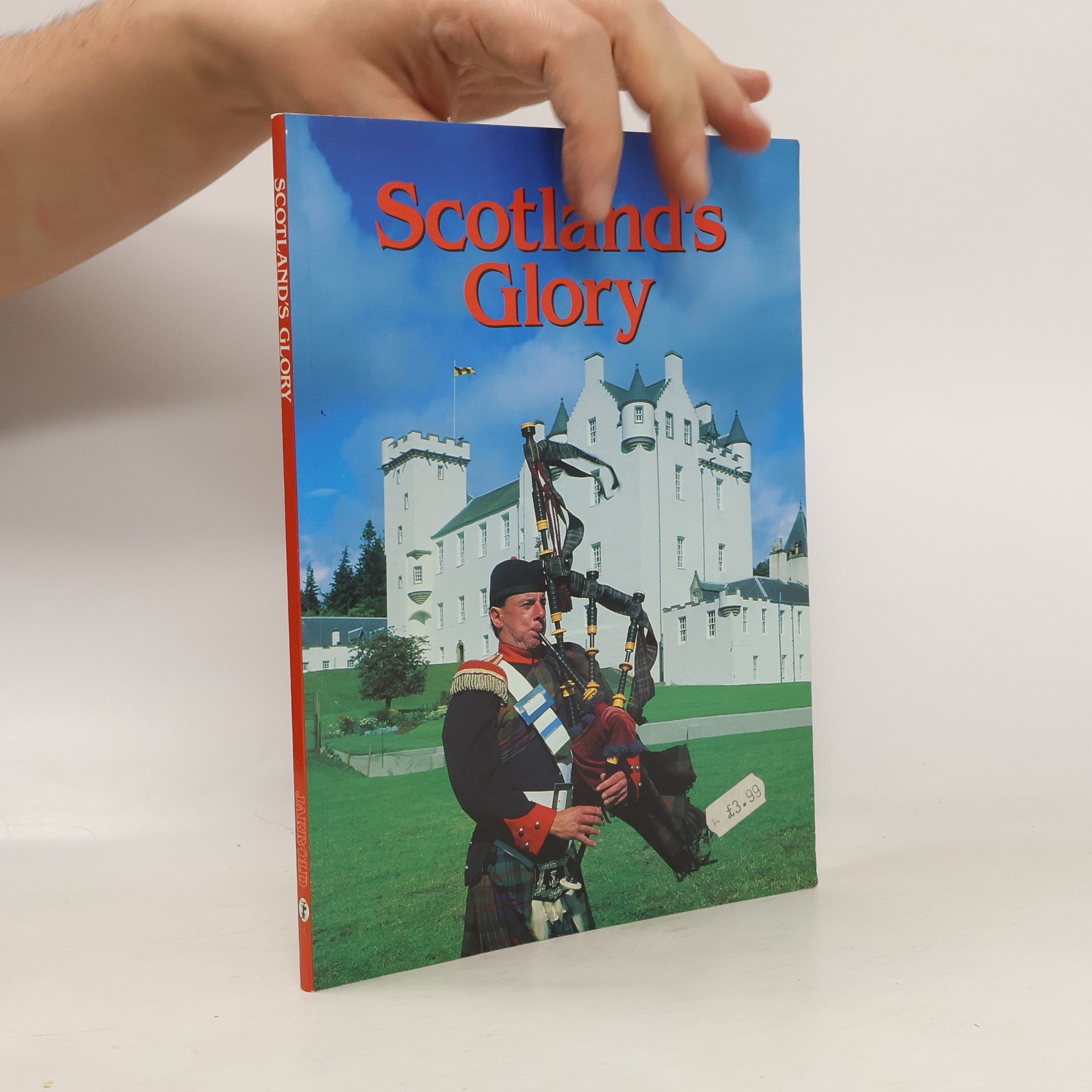 Patrick D. Laughlin Scotland's glory