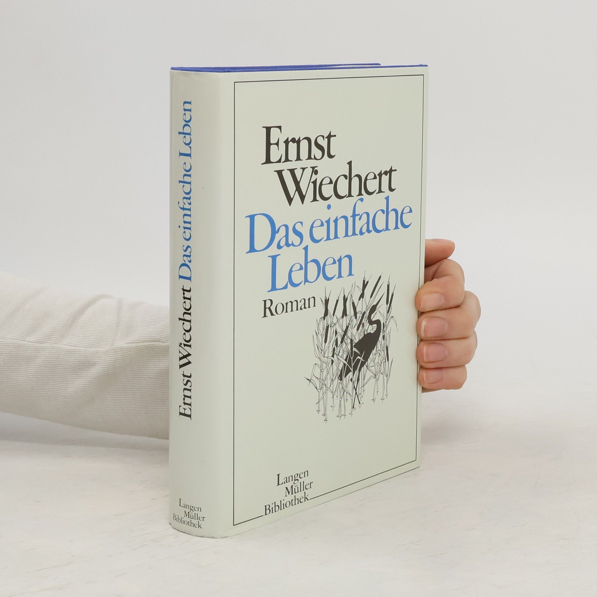 Ernst Wichert Das einfache Leben