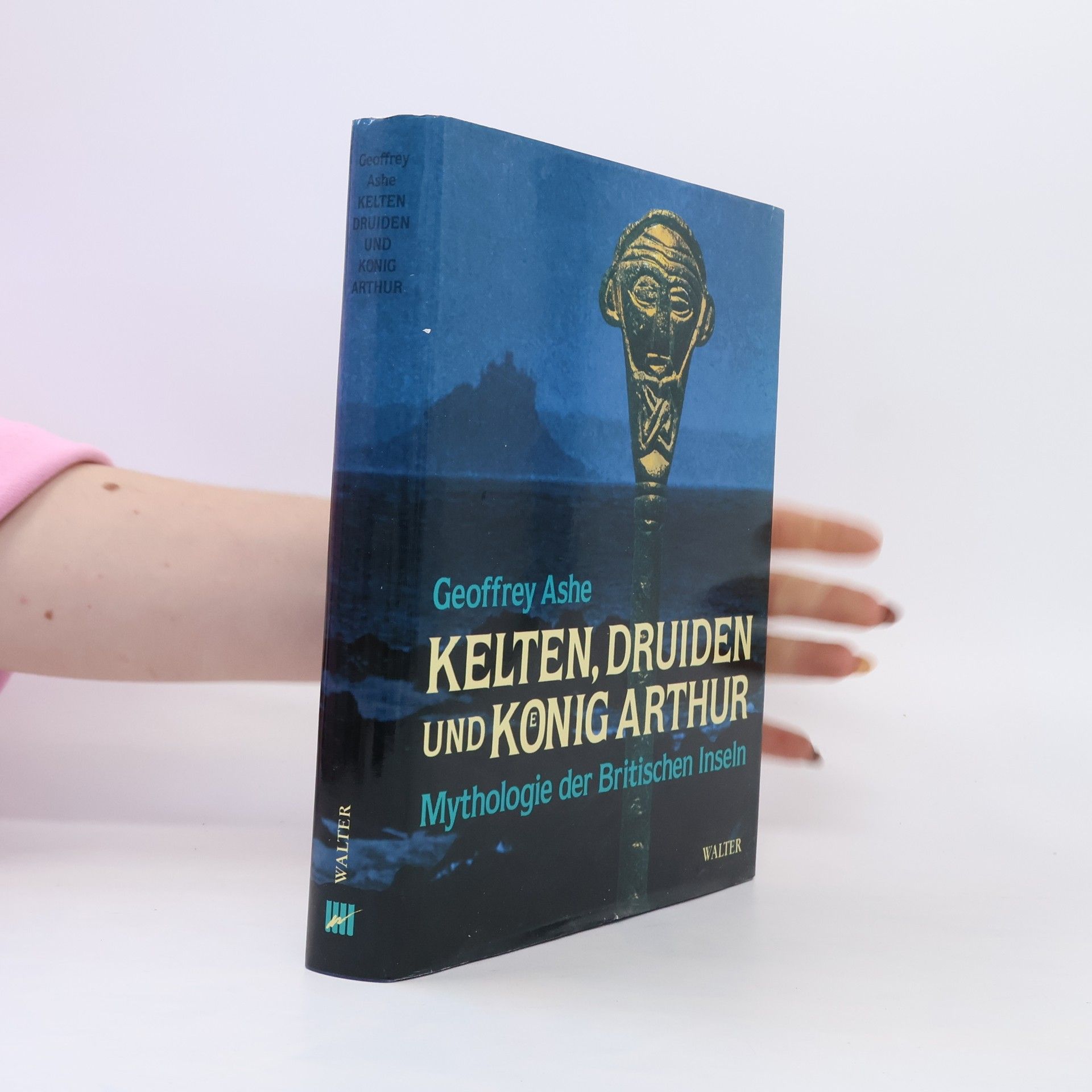 Geoffrey Ashe Kelten, Druiden und Koenig Arthur